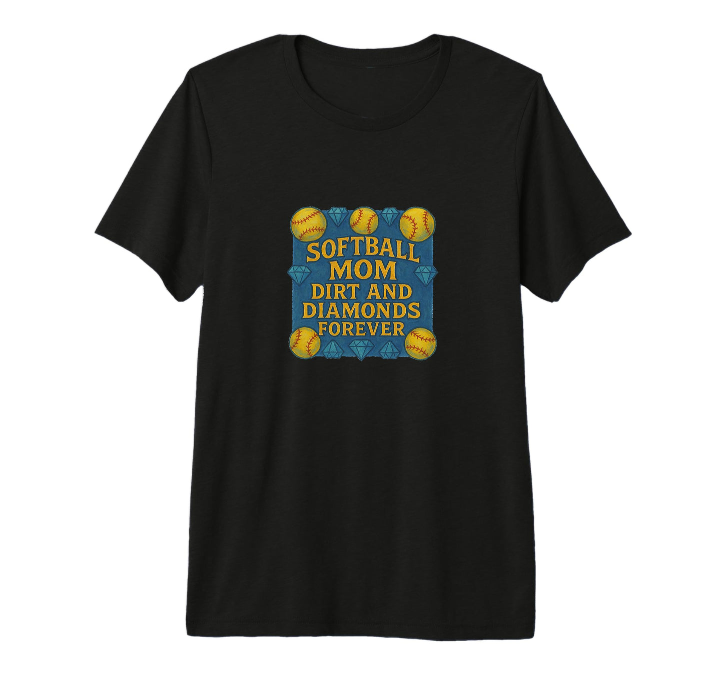 Softball Mom Dirt And Diamonds Forever T-Shirt - Unique Graphic Unisex - T-Shirt, Sweatshirt, Hoodie