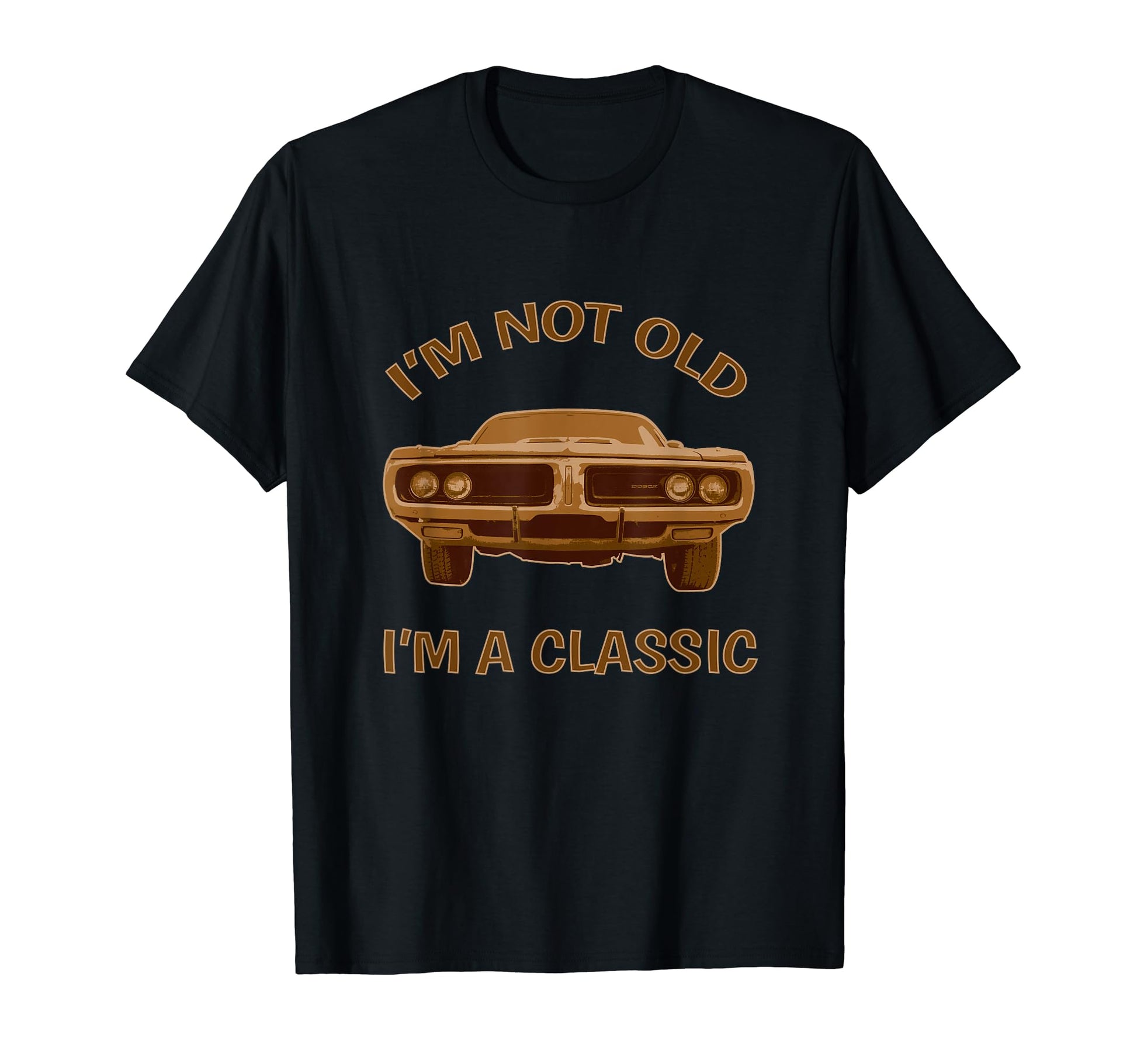 Im Not Old Im Car Muscle Car Lovers T-Shirt - Unique Graphic for Adults - T-Shirt, Sweatshirt, Hoodie