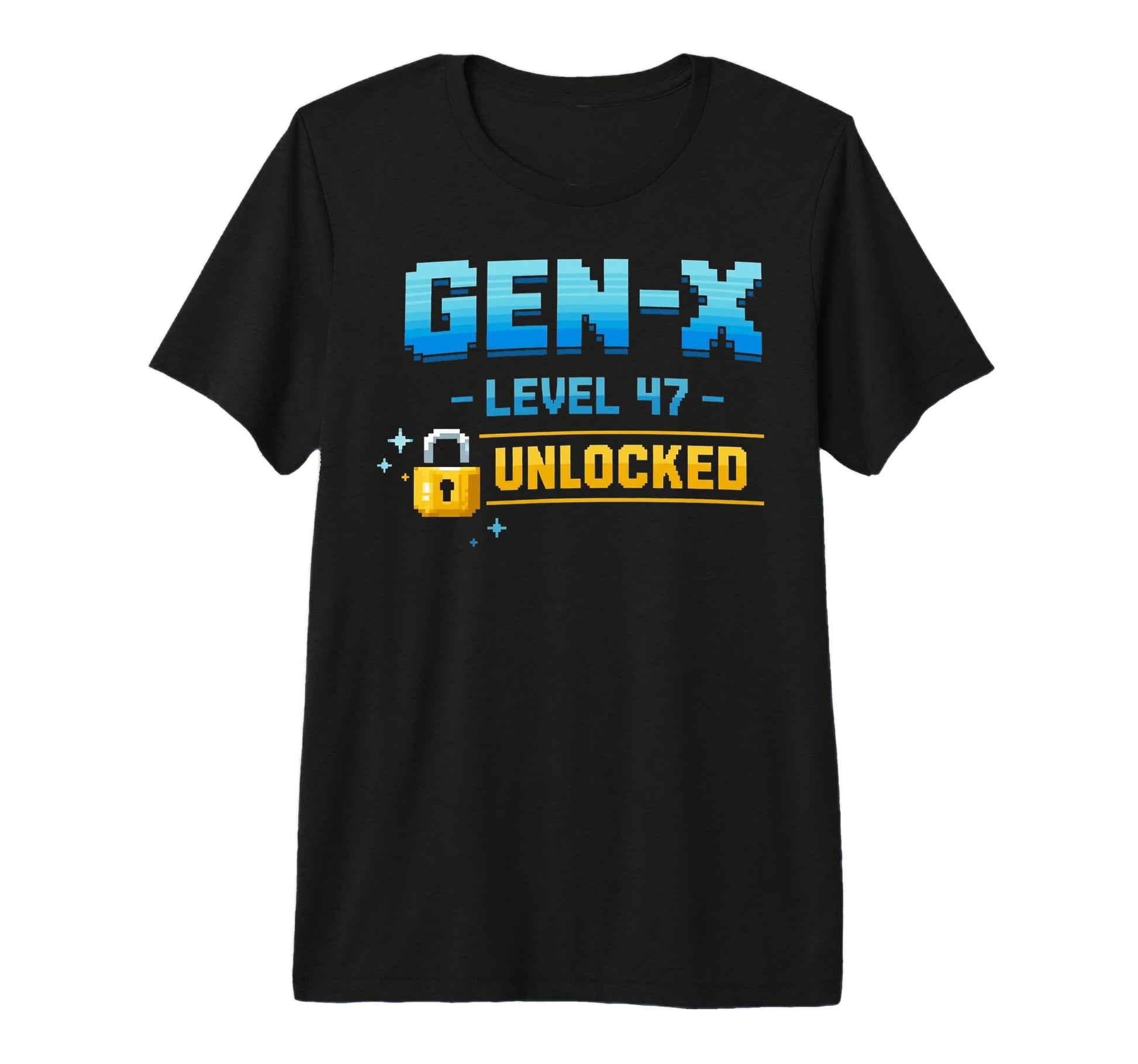 Gen X Level 47 Unlocked Gamer Birthday T-Shirt - Unique Graphic for Adults - T-Shirt, Sweatshirt, Hoodie