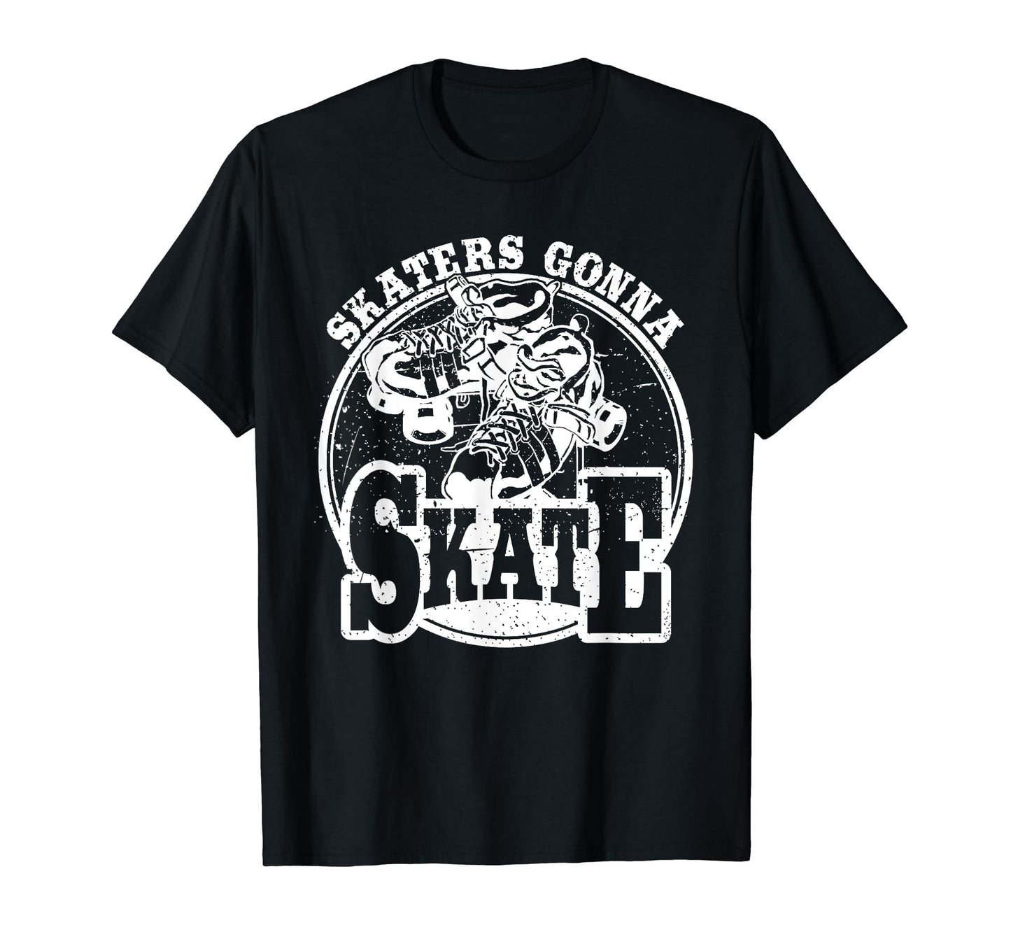 Skaters Gonna Skate Roller Skates T-Shirt - Unique Graphic Unisex - T-Shirt, Sweatshirt, Hoodie