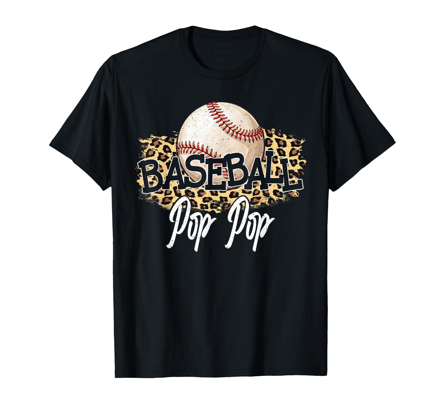 Baseball Pop Pop Leopard Baseball T-Shirt - Fun Novelty Design for Adults - T-Shirt, Sweatshirt, Hoodie