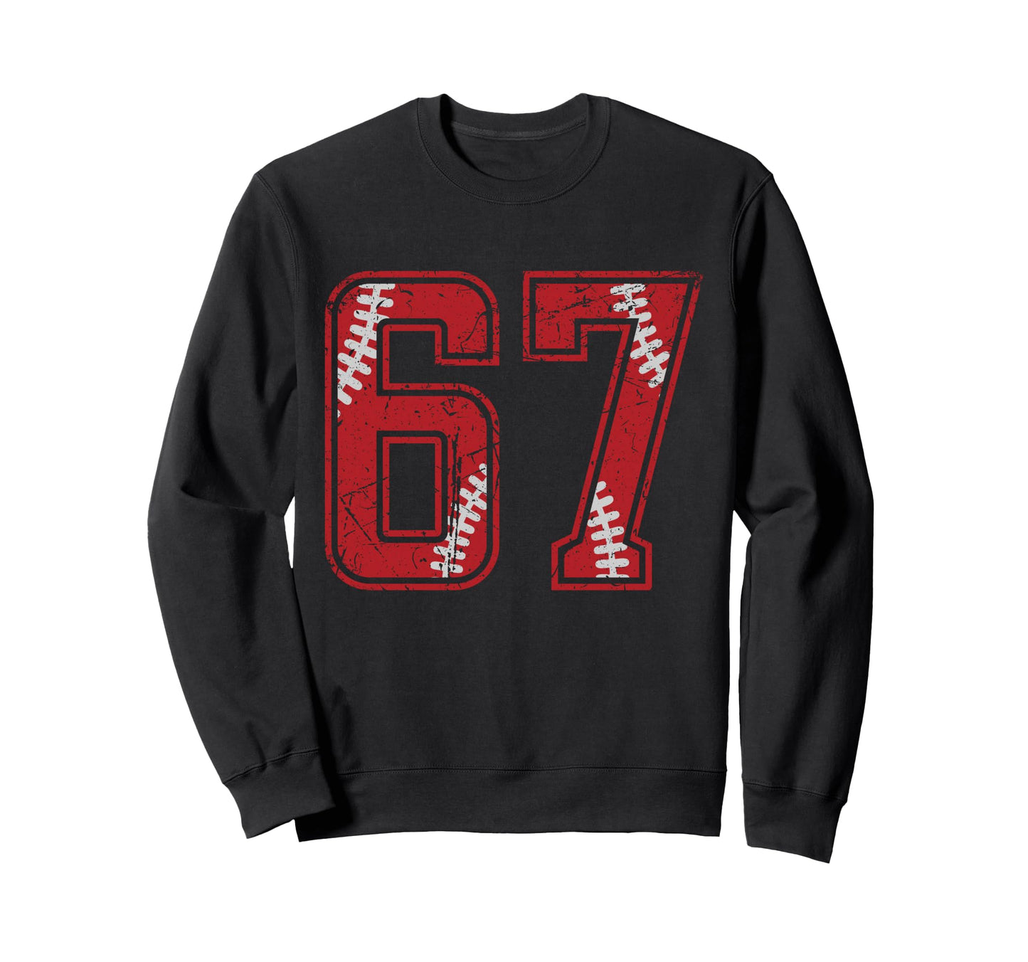 Distressed Baseball Number 67 Sweatshirt - Fun Novelty Design for Adults - T-Shirt, Sweatshirt, Hoodie