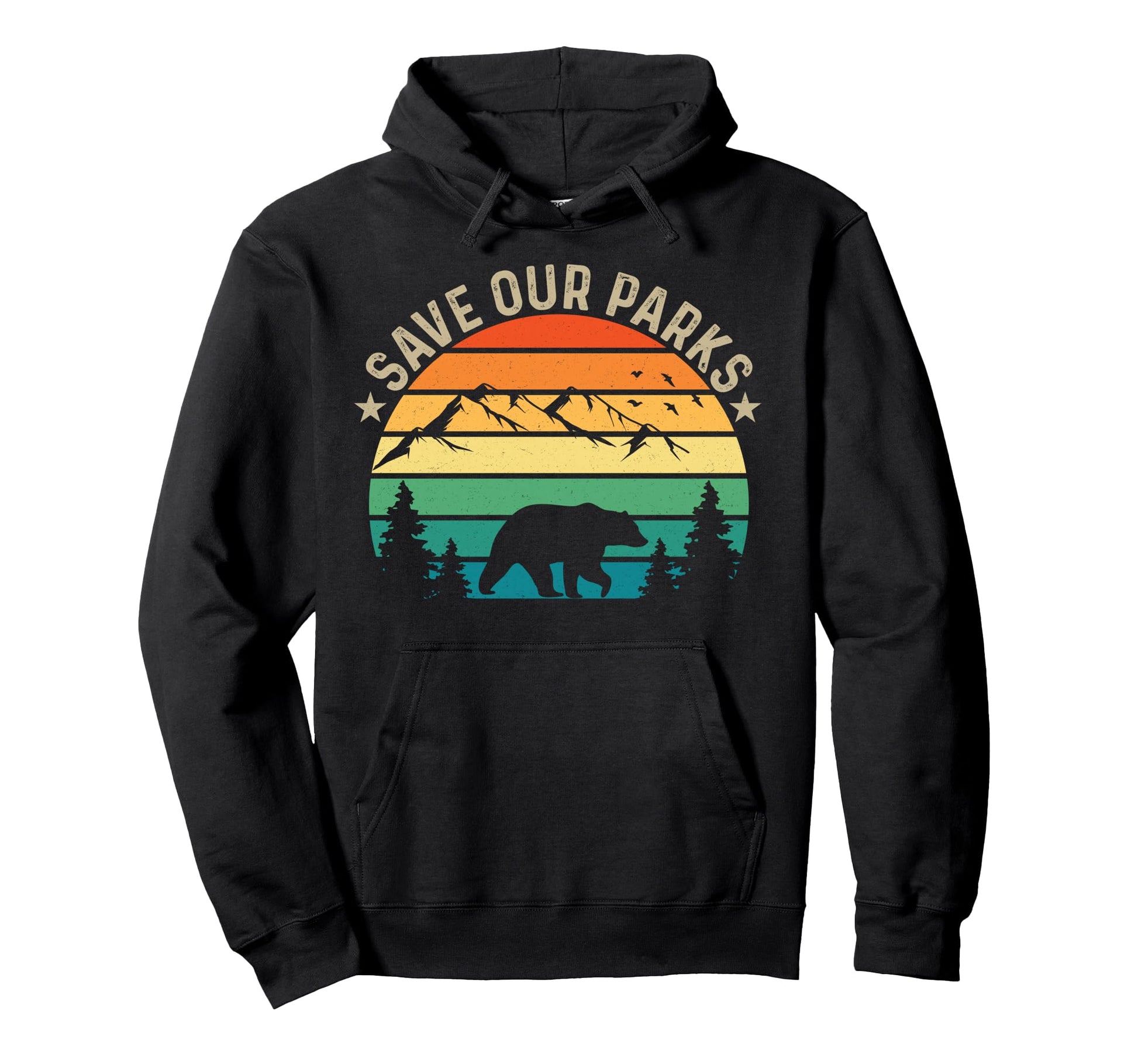 Save Our National Parks Hiking Hoodie - Streetwear Style for Adults - T-Shirt, Sweatshirt, Hoodie