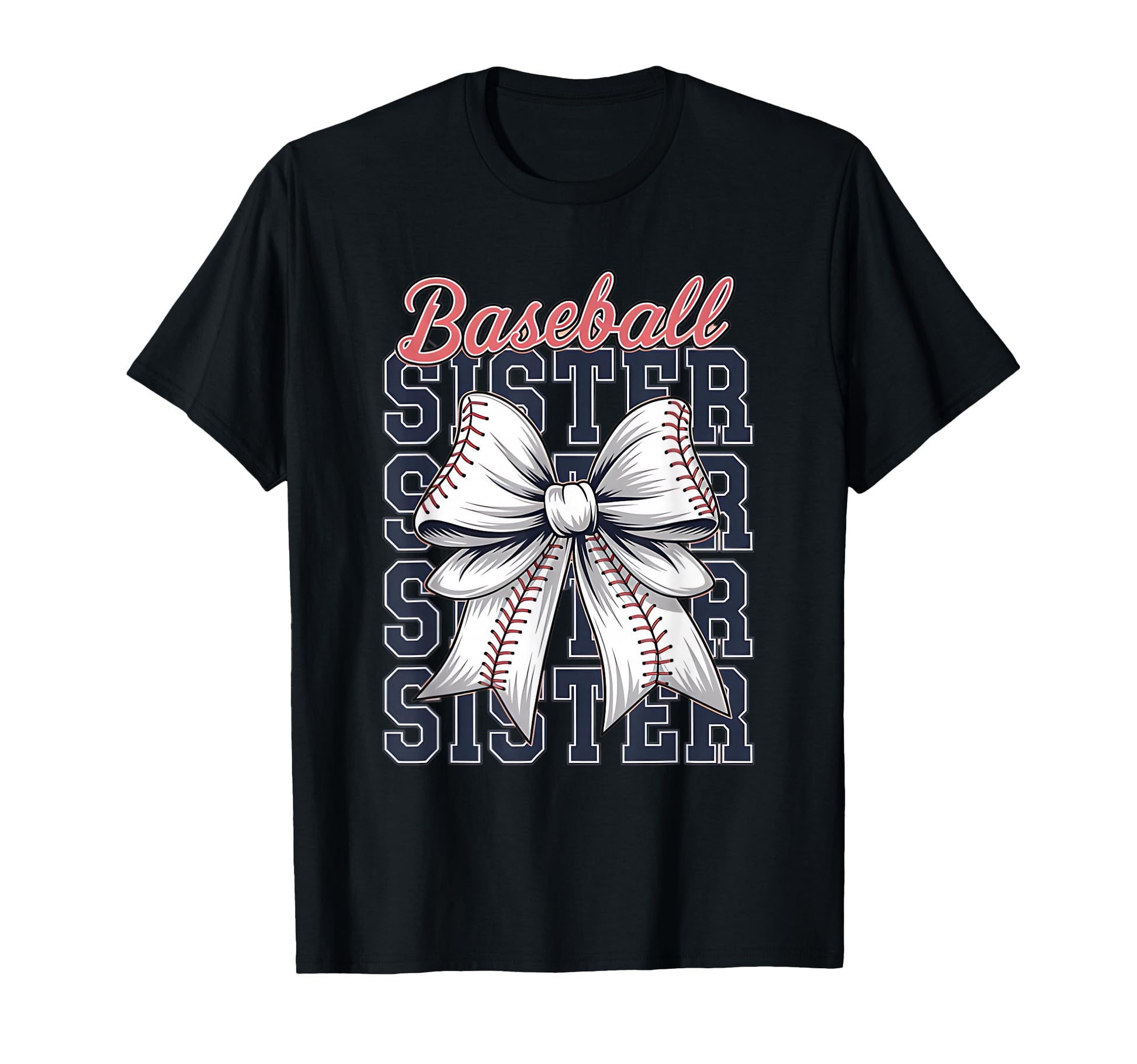 Baseball Sister Coquette Bow T-Shirt - Casual Everyday Wear Unisex - T-Shirt, Sweatshirt, Hoodie