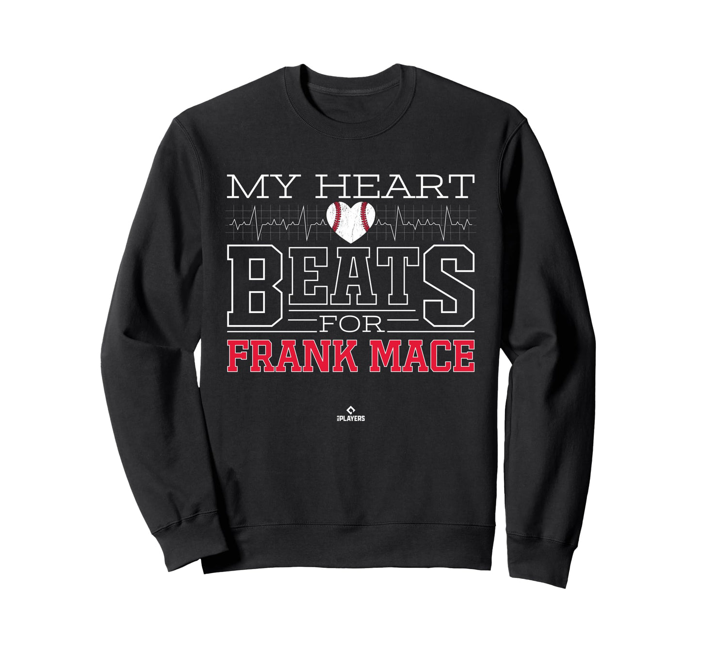 My Heart Beats Frank Mace Prospect Sweatshirt - Streetwear Style Unisex - T-Shirt, Sweatshirt, Hoodie