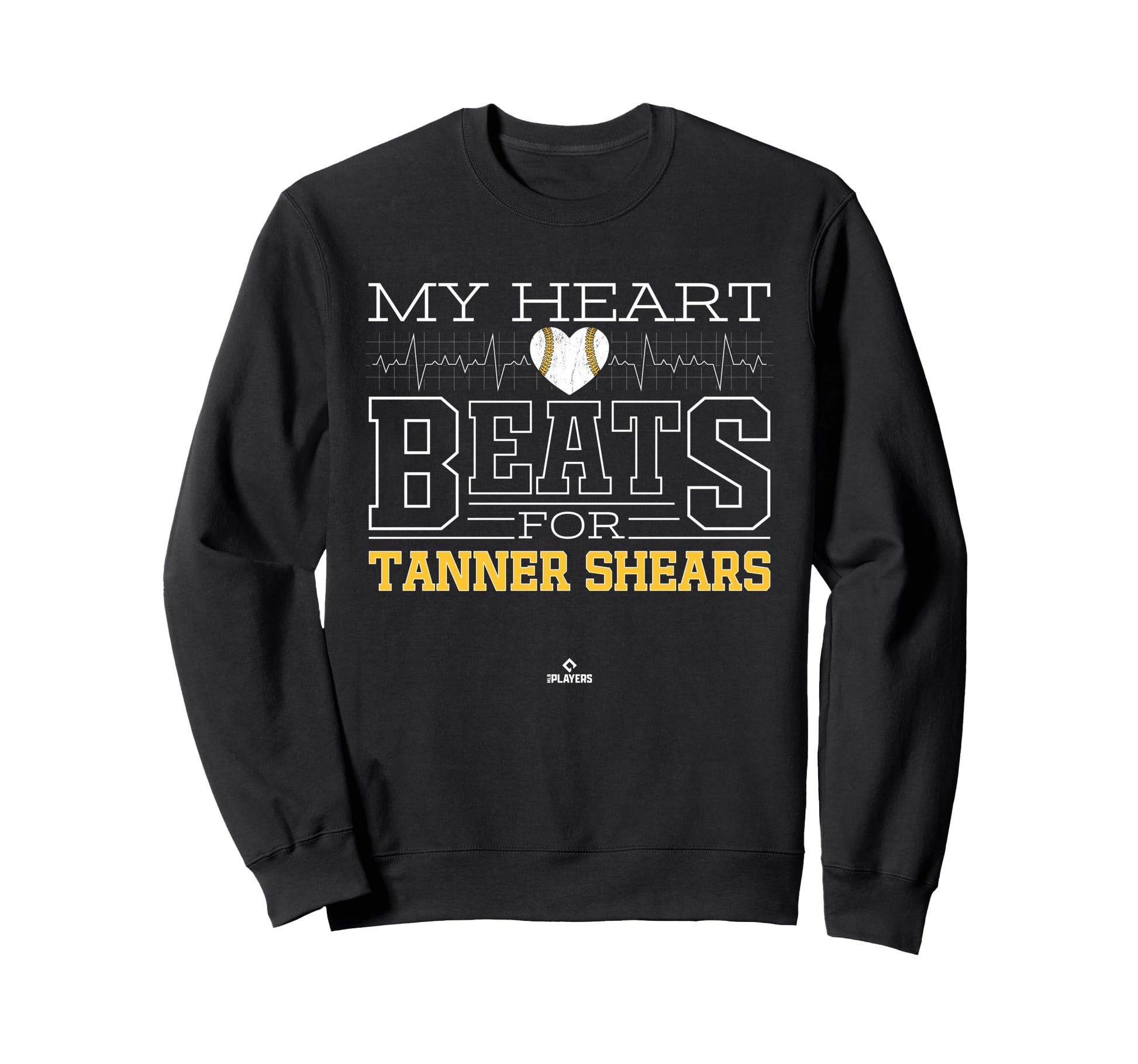 My Heart Beats Tanner Shears Prospect Sweatshirt - Minimalist Print Unisex - T-Shirt, Sweatshirt, Hoodie