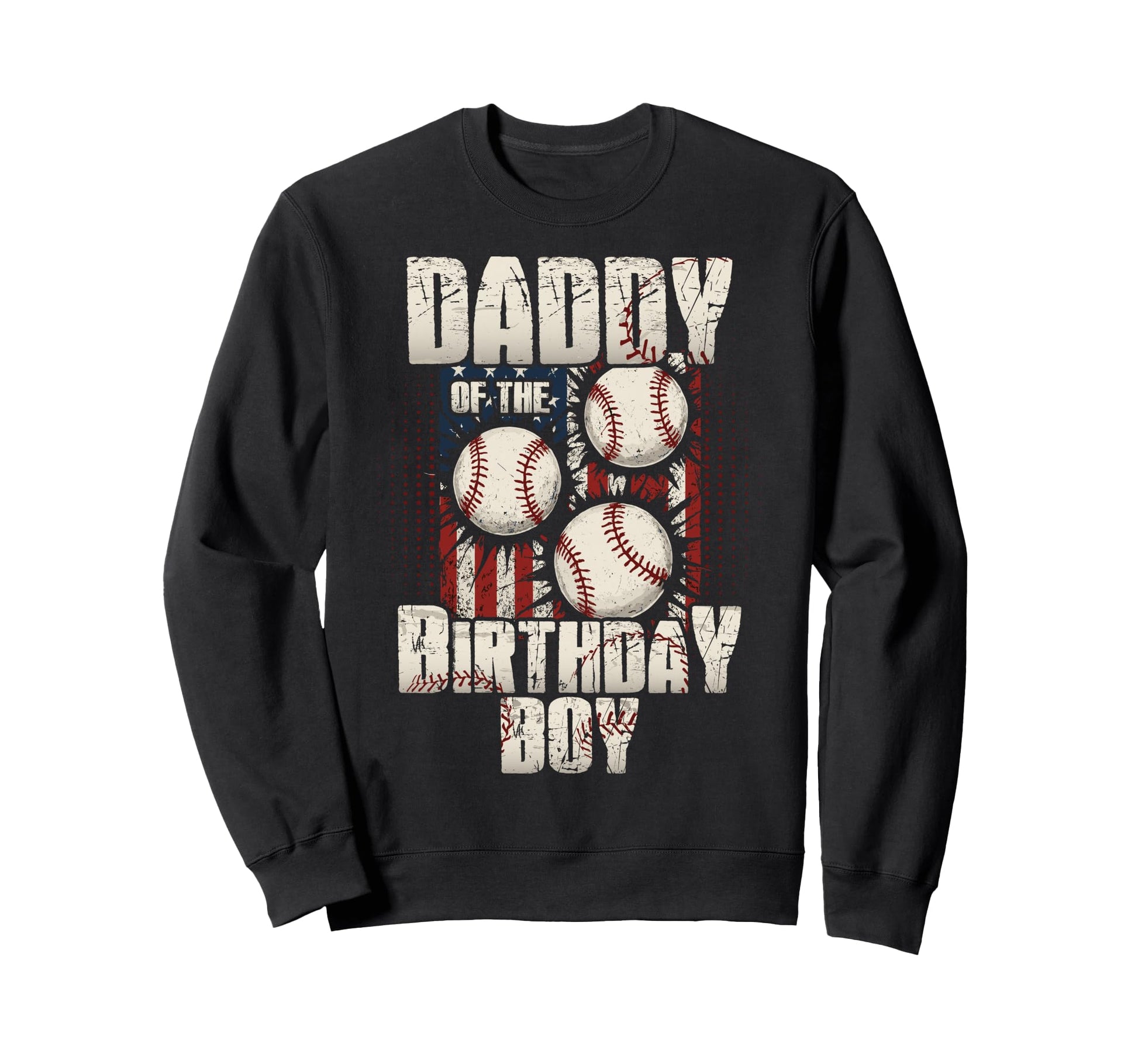Daddy Birthday Matching Baseball Sweatshirt - Graphic Print Men Women - T-Shirt, Sweatshirt, Hoodie