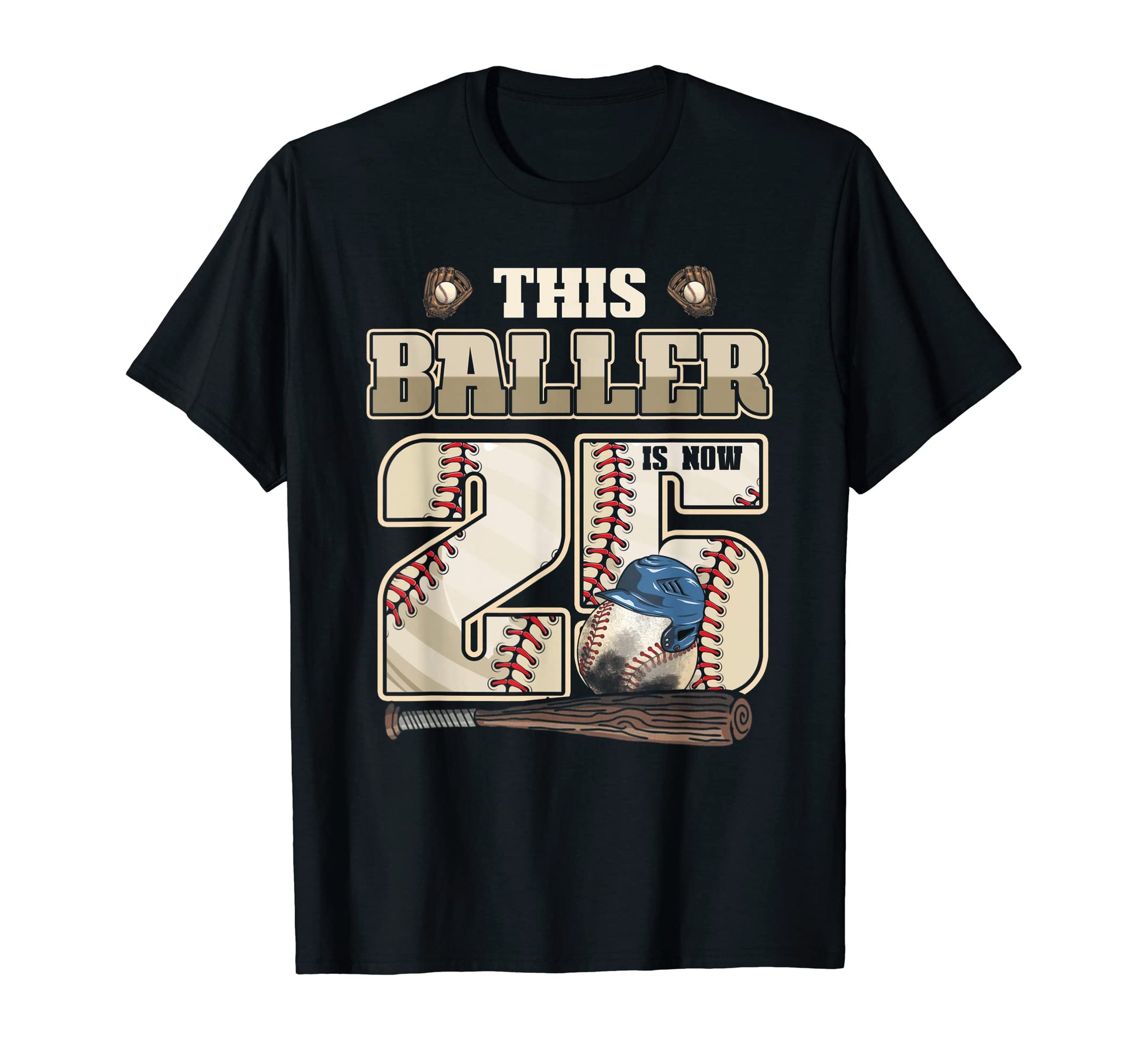 25Th Birthday Twenty Five Year T-Shirt - Casual Everyday Wear for Adults - T-Shirt, Sweatshirt, Hoodie