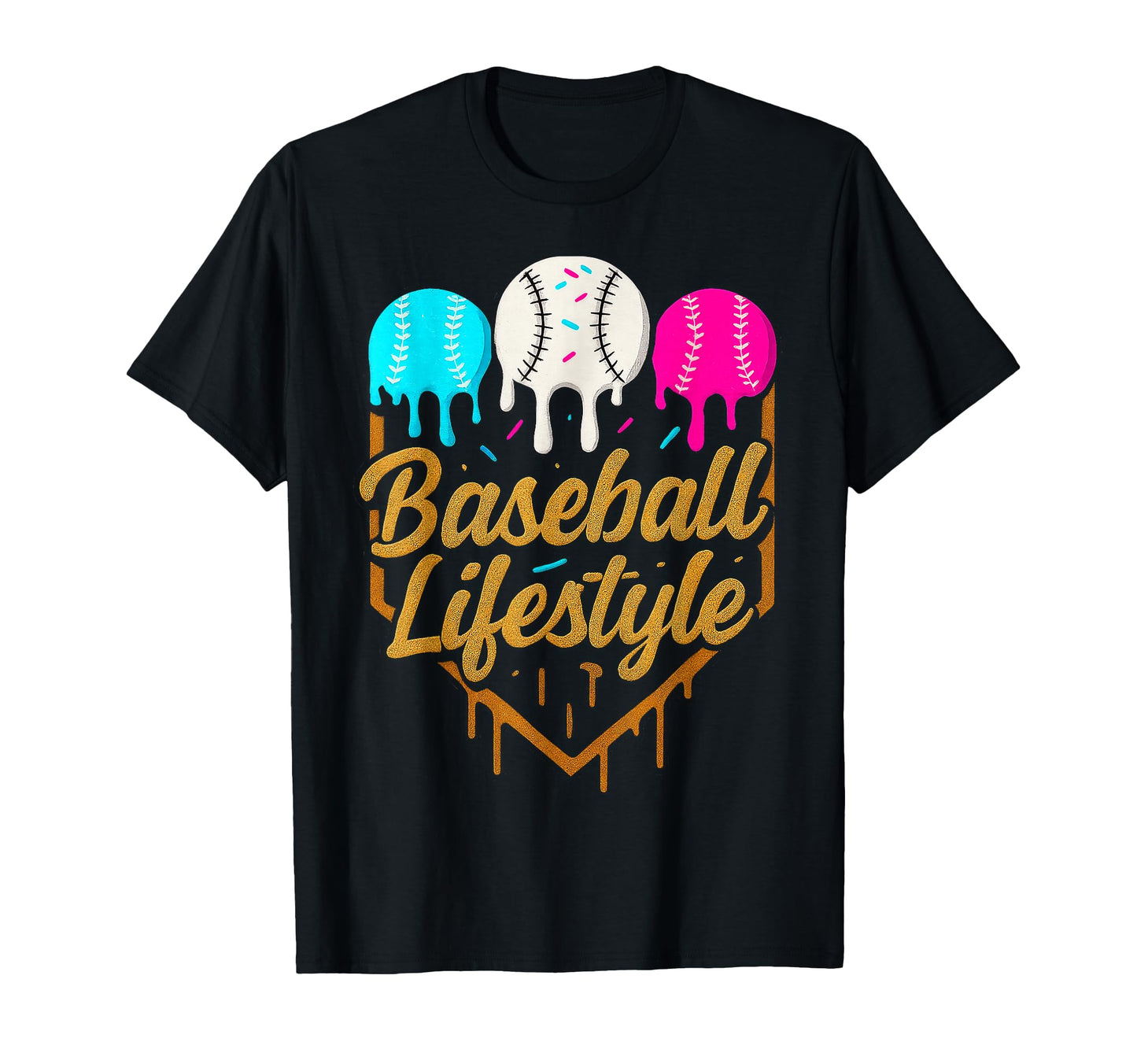 Baseball Lifestyle Baseball Drip T-Shirt - Unique Graphic Men Women - T-Shirt, Sweatshirt, Hoodie