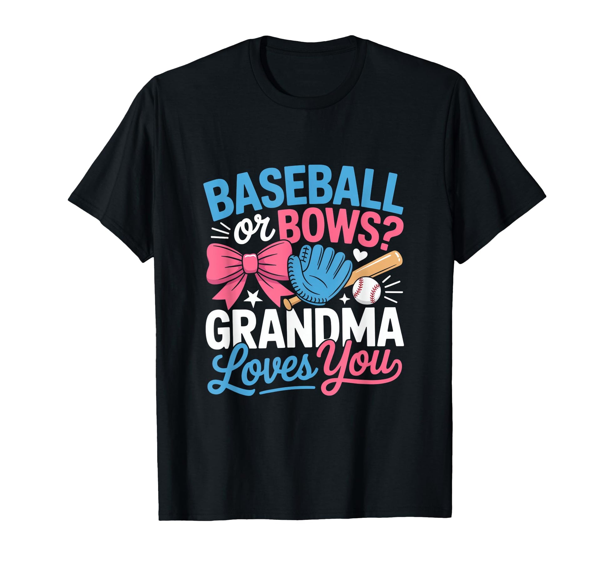Gender Reveal Baseball Or Bows Grandma T-Shirt - Trendy Graphic Men Women - T-Shirt, Sweatshirt, Hoodie