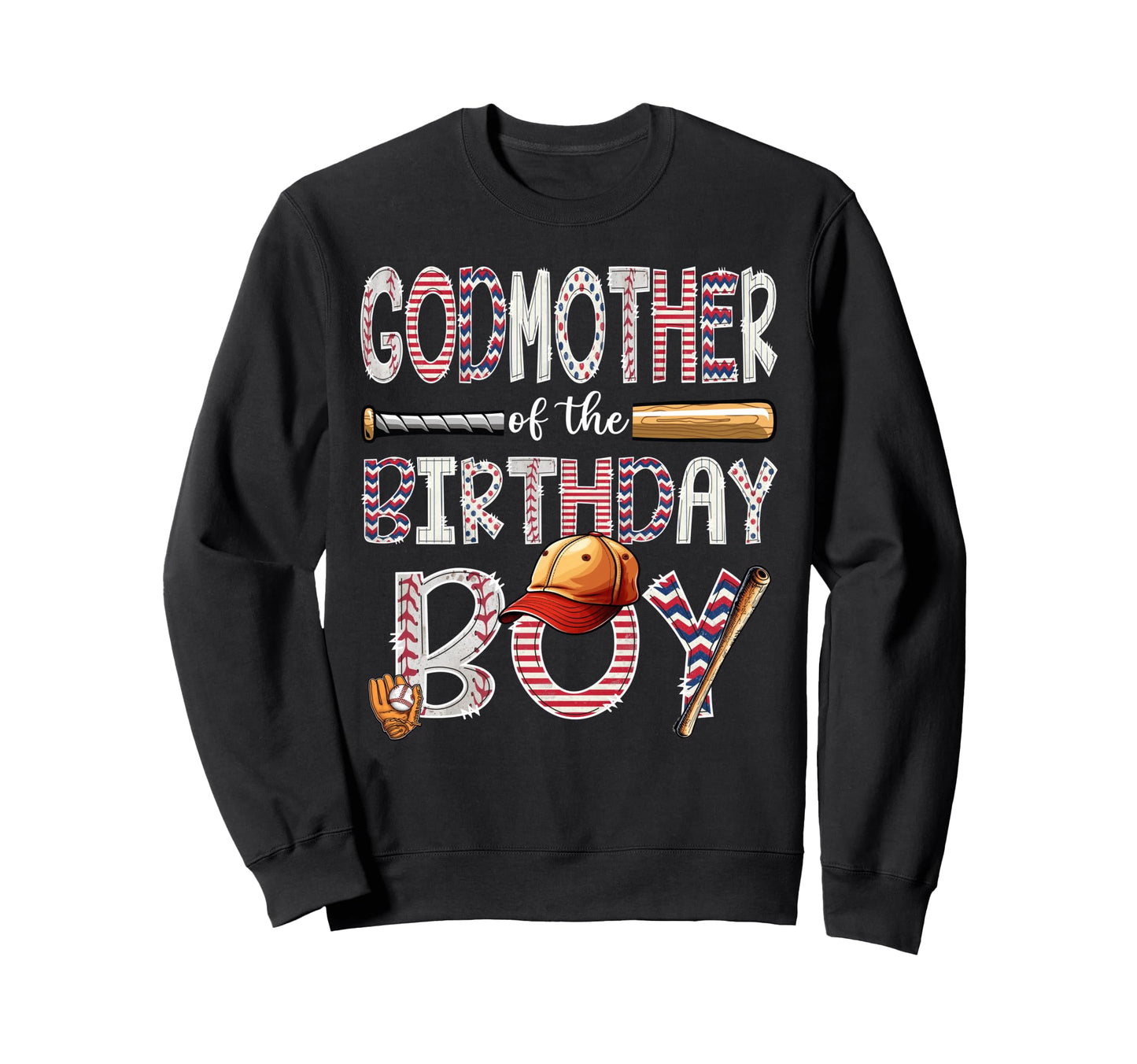 Godmother Birthday Baseball Sweatshirt - Aesthetic Graphic Men Women - T-Shirt, Sweatshirt, Hoodie