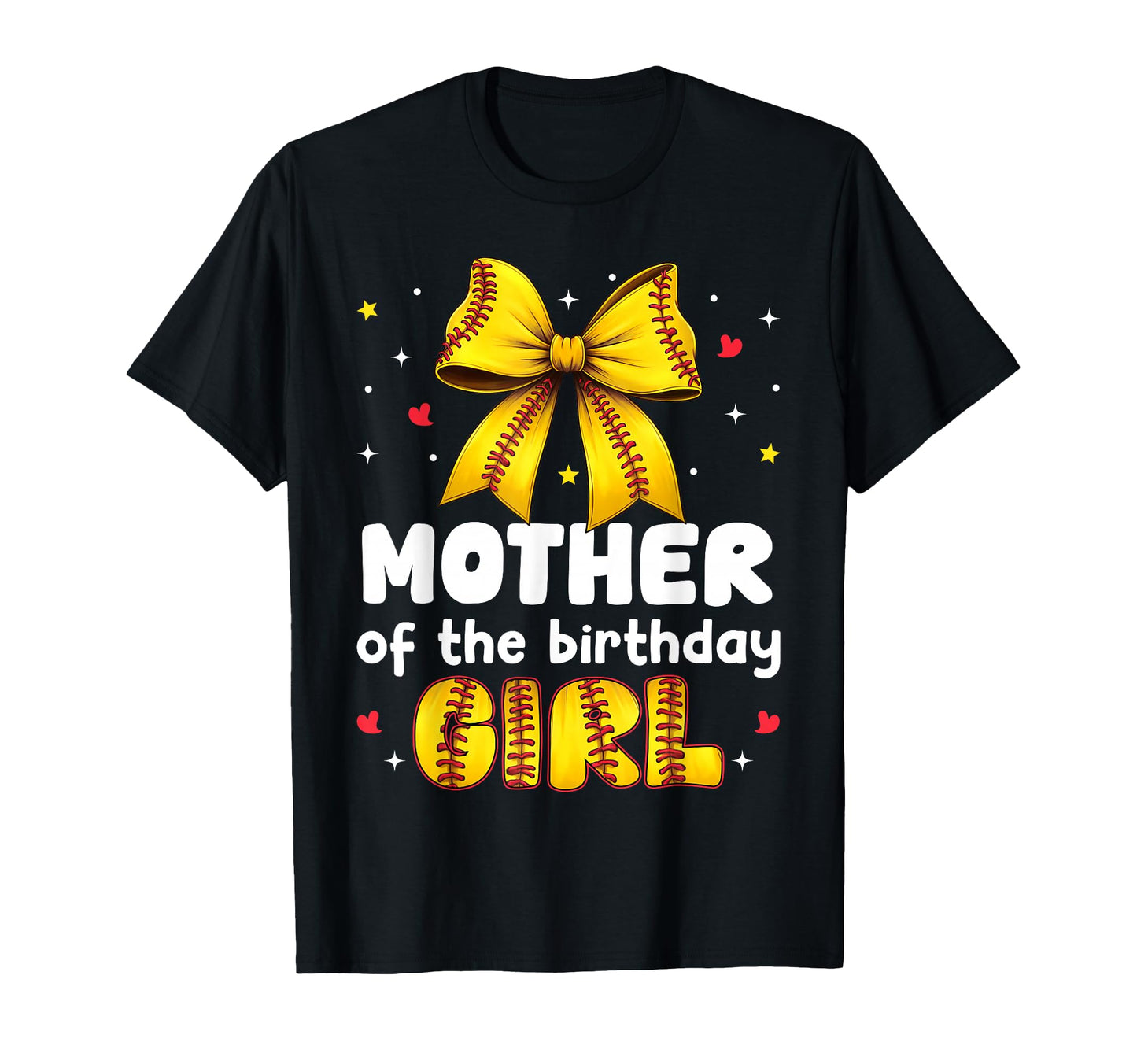 Mother Birthday Baseball Softball Bow T-Shirt - Fun Novelty Design Unisex - T-Shirt, Sweatshirt, Hoodie
