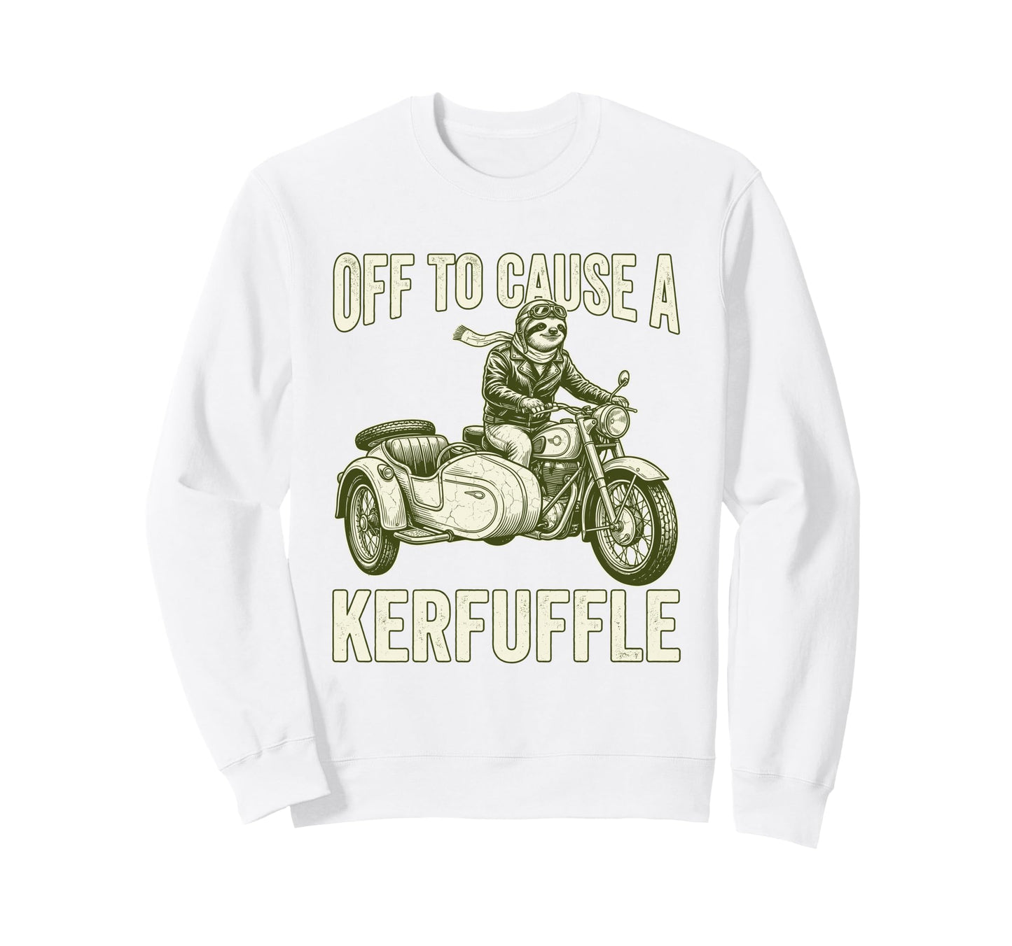 Off To Cause Kerfuffle Sloth Sweatshirt - Aesthetic Graphic for Adults - T-Shirt, Sweatshirt, Hoodie