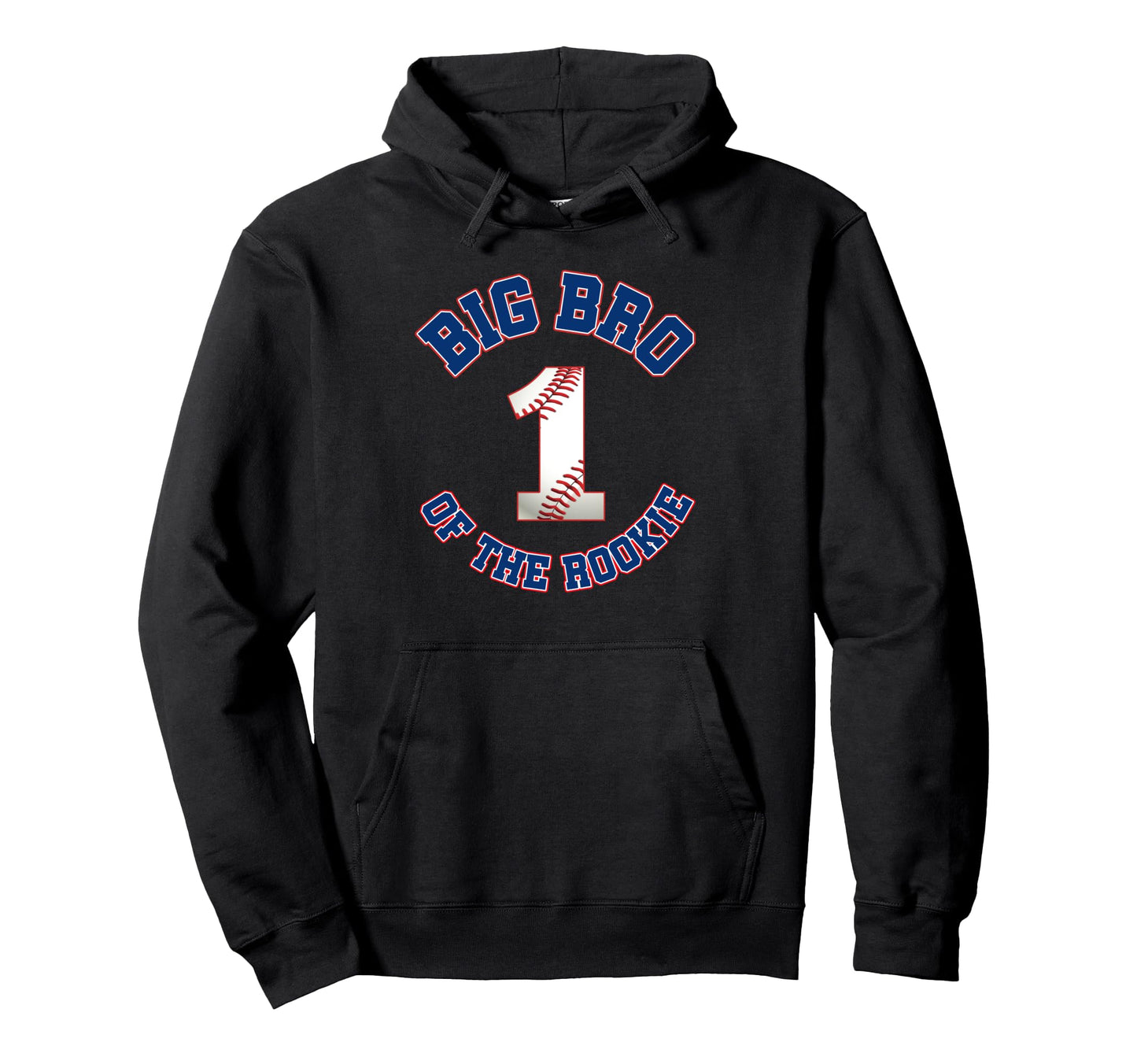 Big Bro Rookie 1St Birthday Baseball Hoodie - Unique Graphic for Adults - T-Shirt, Sweatshirt, Hoodie