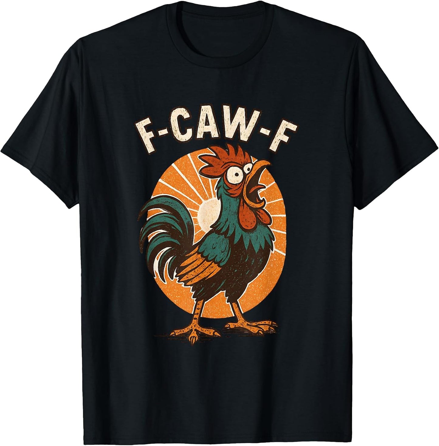F Caw Rooster Chicken Merch Store - Adult & Kids T-Shirts, Sweatshirts & Hoodies apparel design preview 1