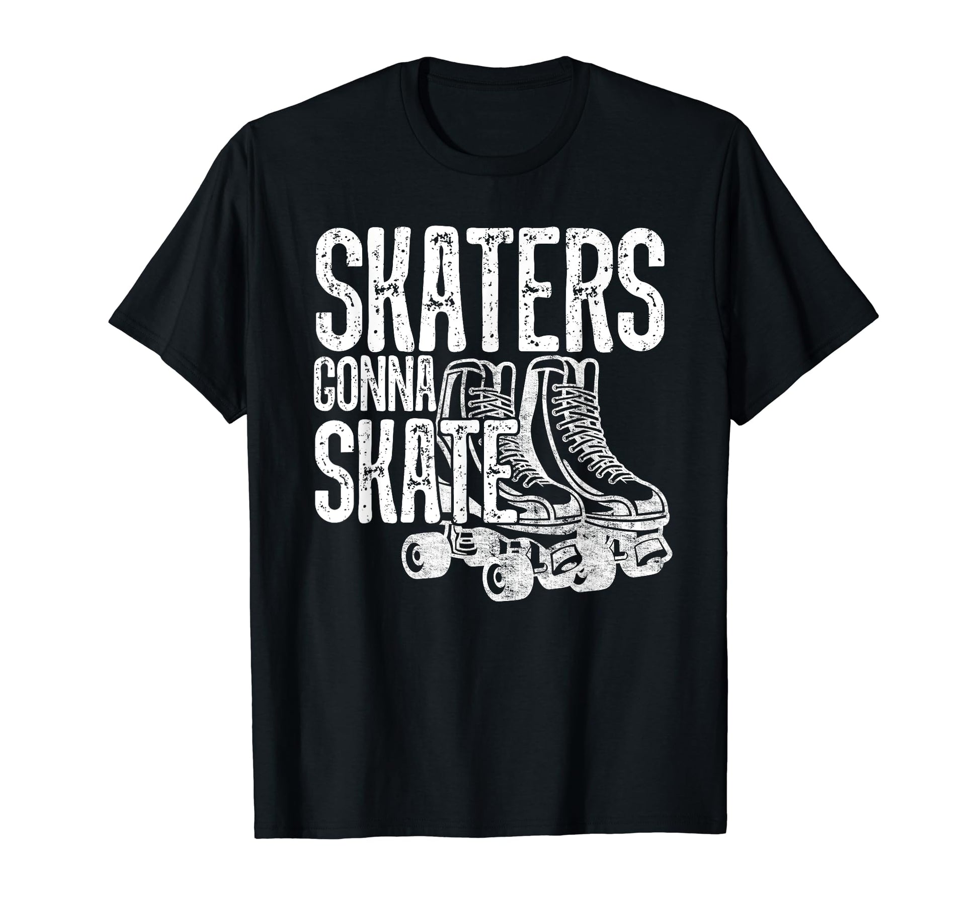 Skaters Gonna Skate Roller Derby T-Shirt - Trendy Graphic for Adults - T-Shirt, Sweatshirt, Hoodie