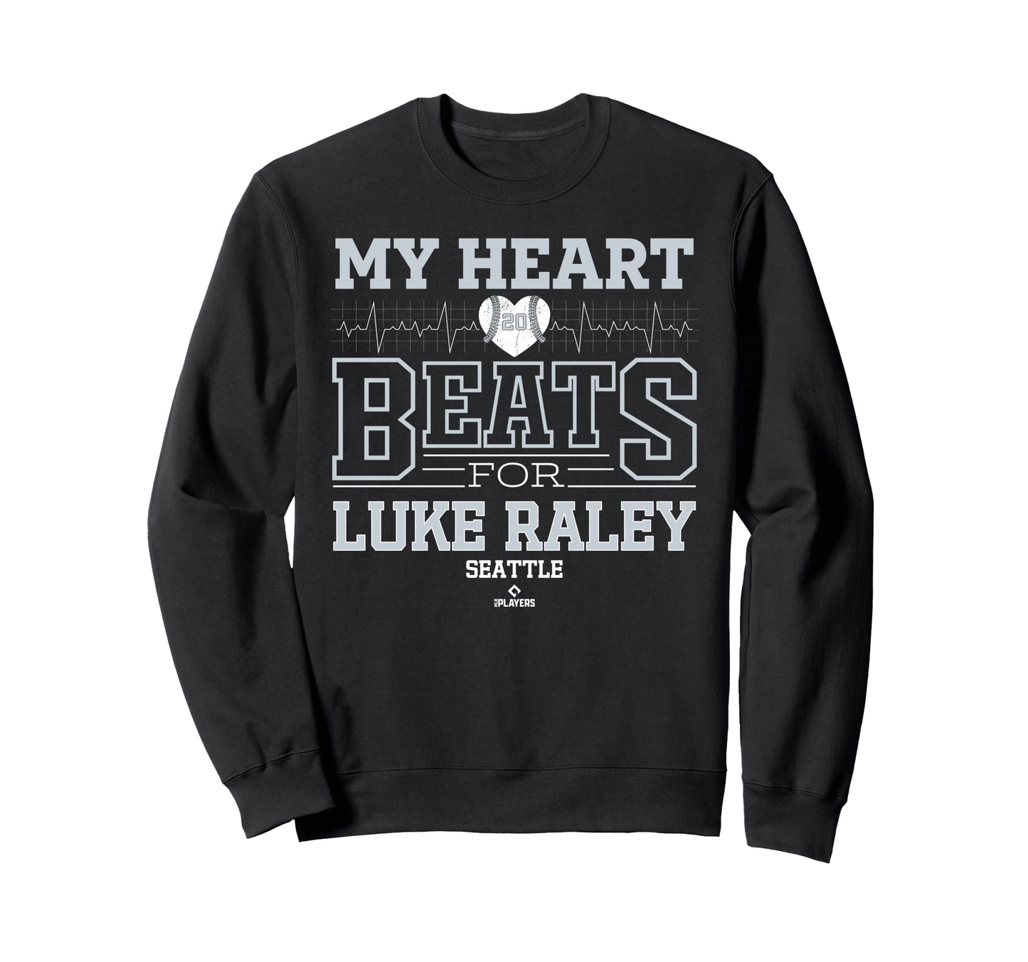 My Heart Beats Luke Raley Seattle Sweatshirt - Novelty Apparel Unisex - T-Shirt, Sweatshirt, Hoodie