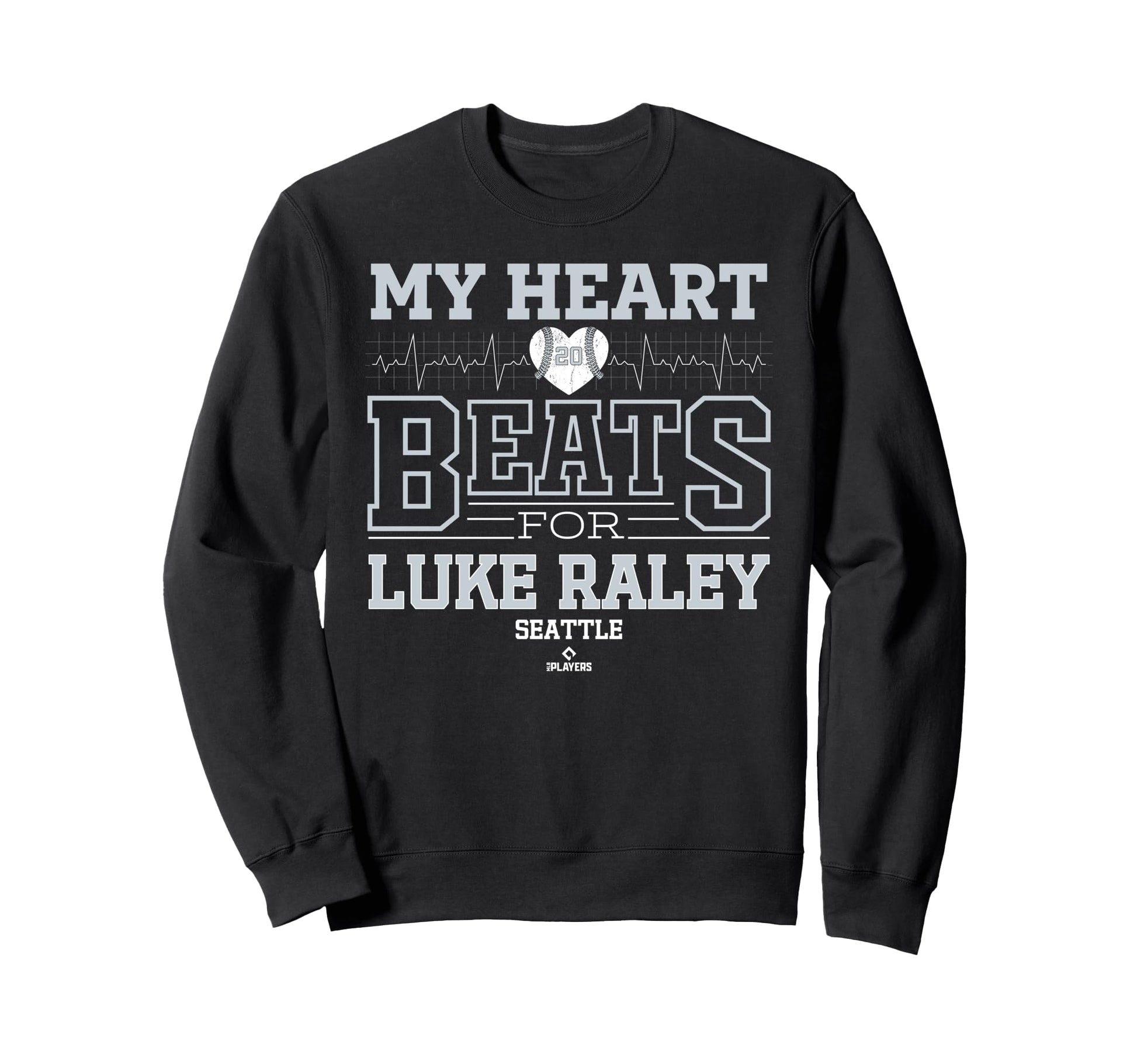 My Heart Beats Luke Raley Seattle Sweatshirt - Novelty Apparel Unisex - T-Shirt, Sweatshirt, Hoodie