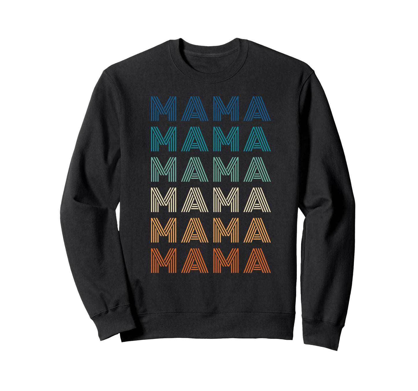 Gradient Striped Mama Typography Sweatshirt - Aesthetic Graphic Unisex - T-Shirt, Sweatshirt, Hoodie