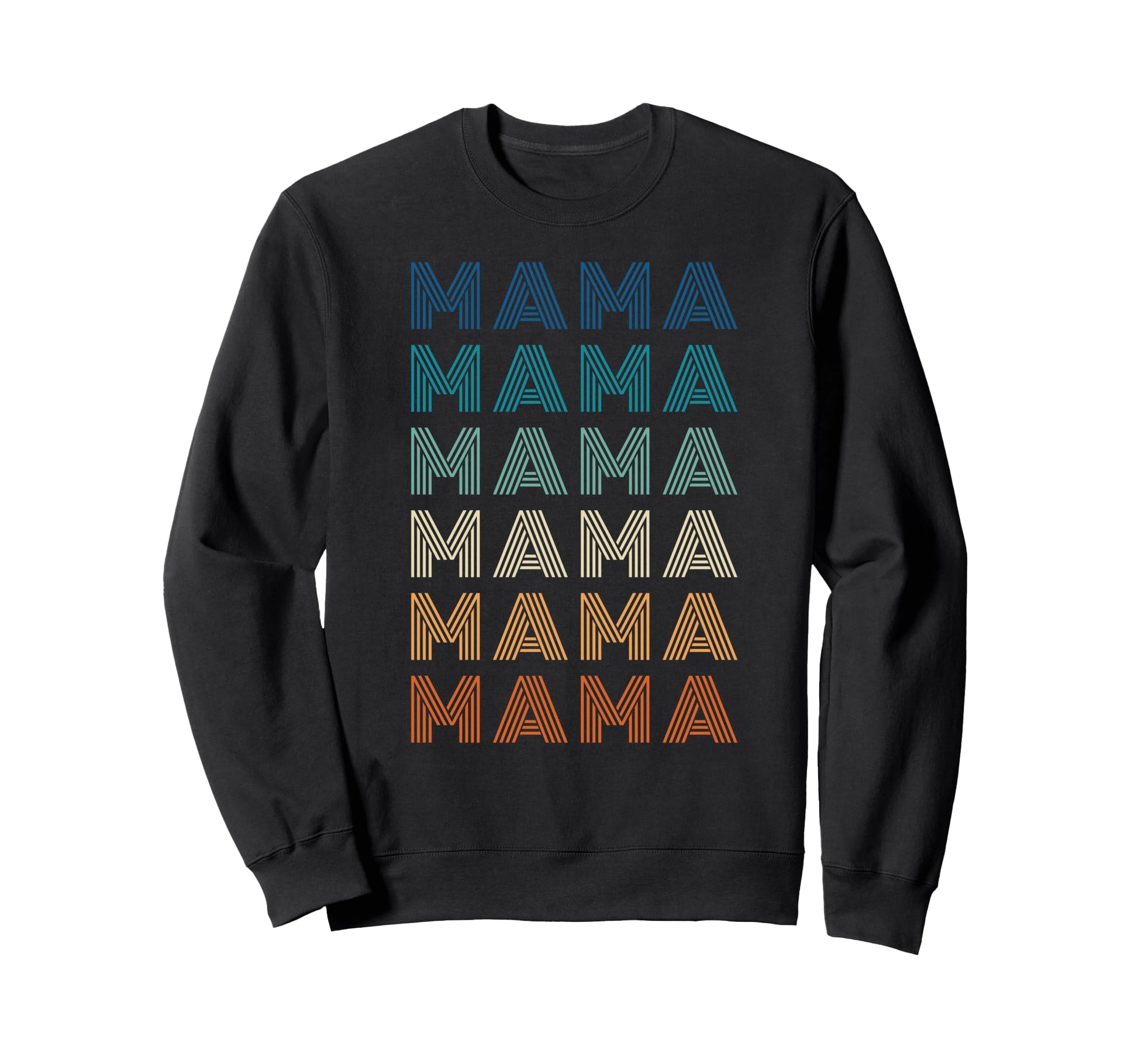 Gradient Striped Mama Typography Sweatshirt - Aesthetic Graphic Unisex - T-Shirt, Sweatshirt, Hoodie