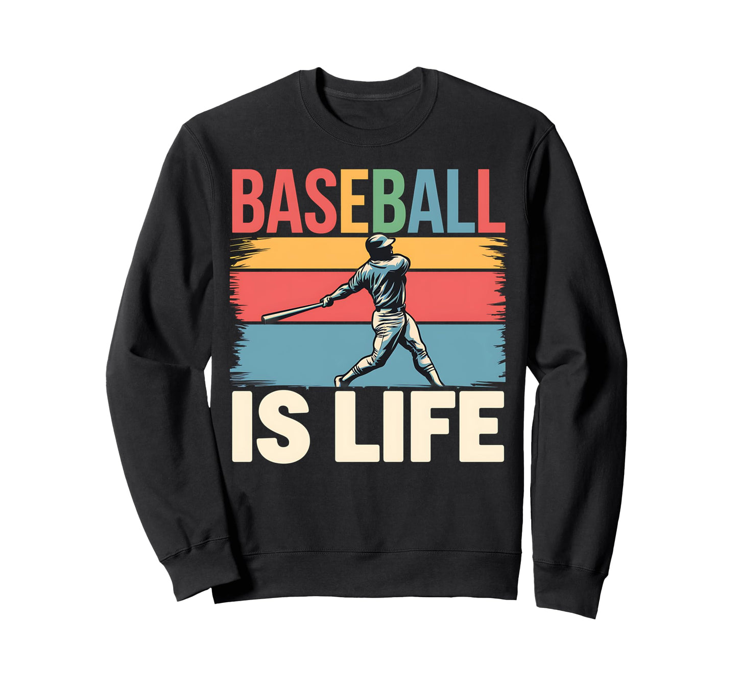 Baseball Is Life Stripes Batter Sweatshirt - Custom Art Print Men Women - T-Shirt, Sweatshirt, Hoodie
