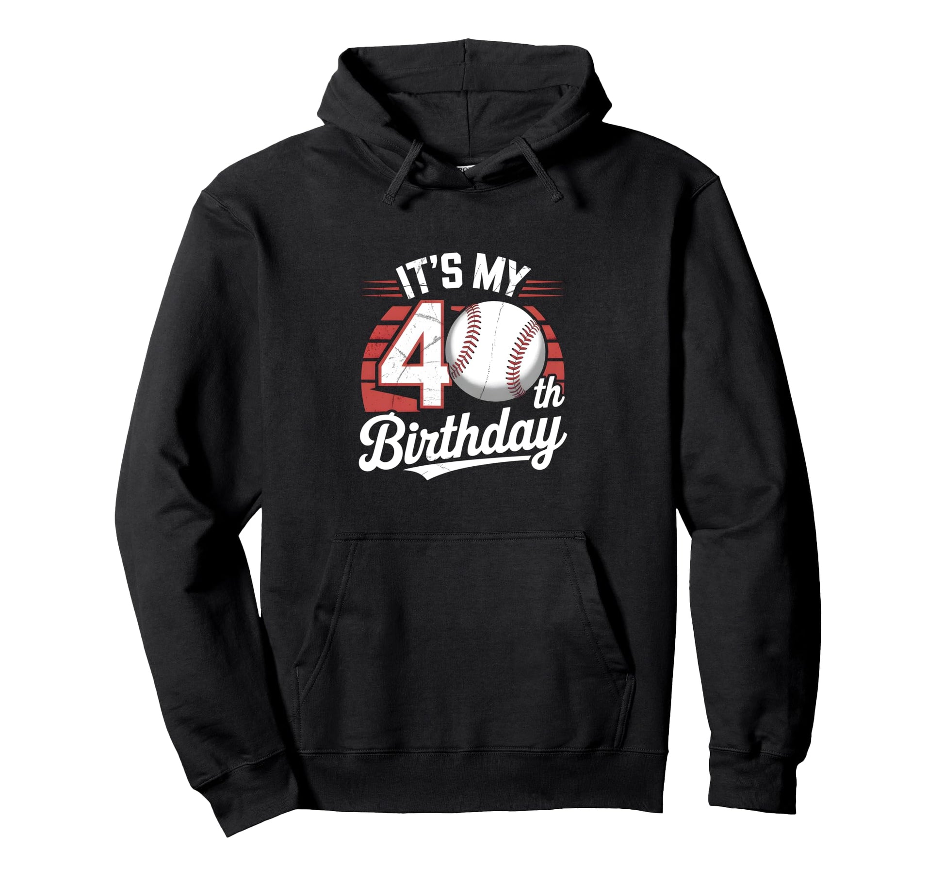 40Th Birthday Baseball Party Sports Hoodie - Fun Novelty Design for Adults - T-Shirt, Sweatshirt, Hoodie