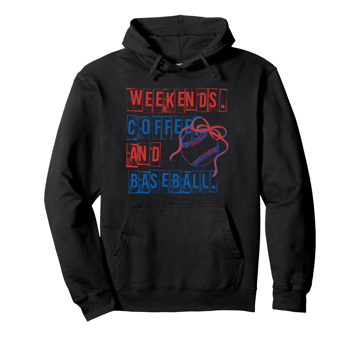 Weekends Coffee And Baseball Mom Hoodie - Novelty Apparel for Adults - T-Shirt, Sweatshirt, Hoodie