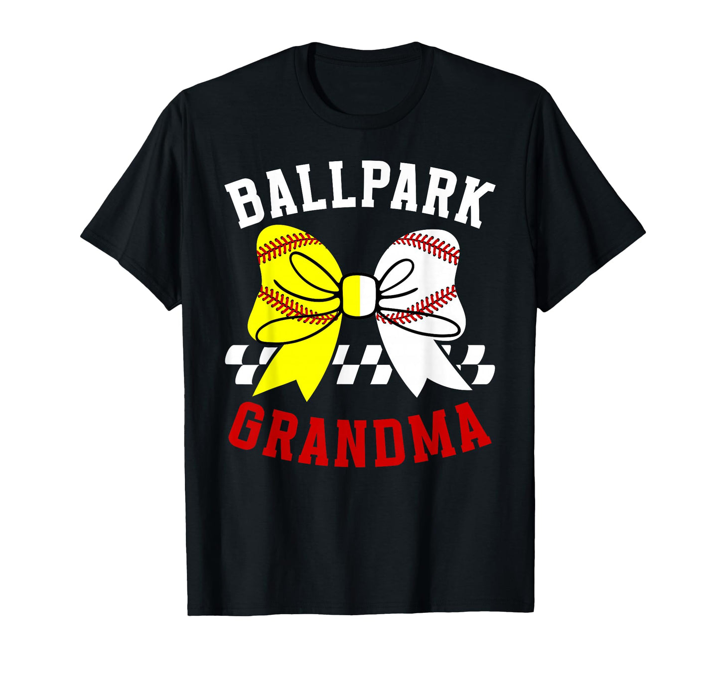 Ballpark Grandma Softball Baseball T-Shirt - Novelty Apparel Unisex - T-Shirt, Sweatshirt, Hoodie