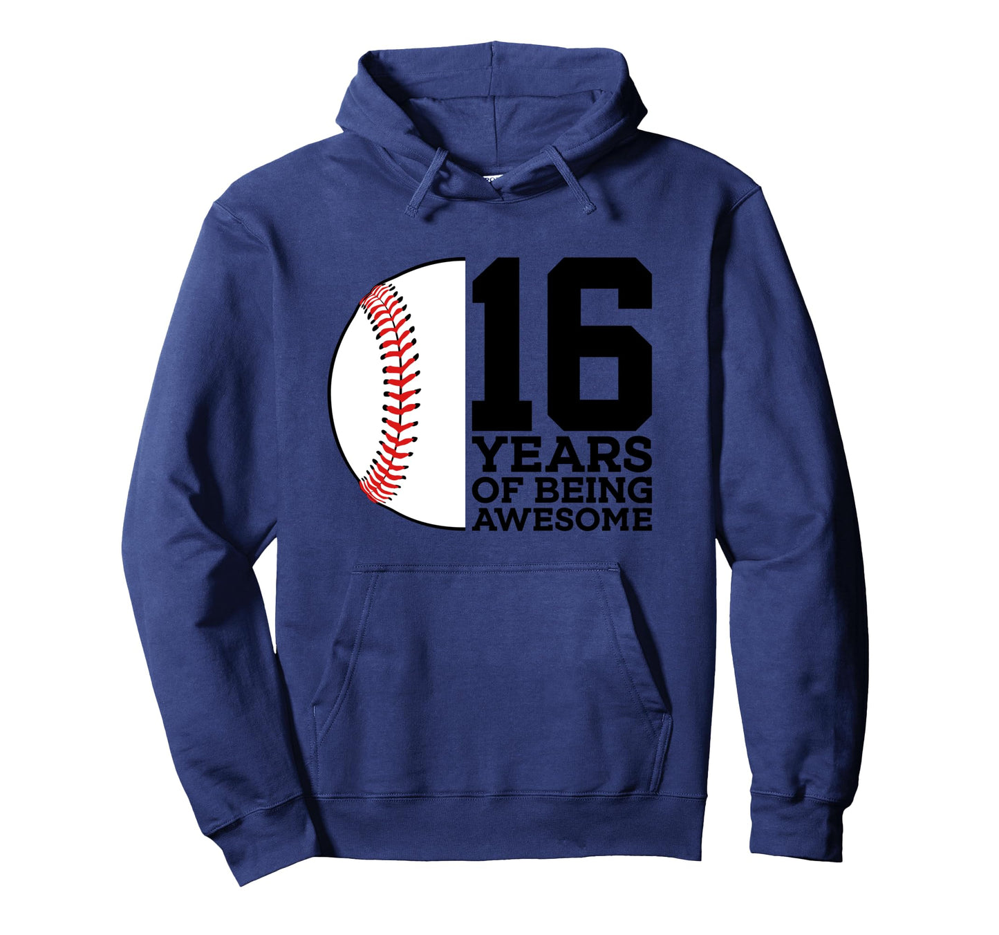 16 Years Being Awesome Baseball 16Th Hoodie - Aesthetic Graphic Unisex - T-Shirt, Sweatshirt, Hoodie
