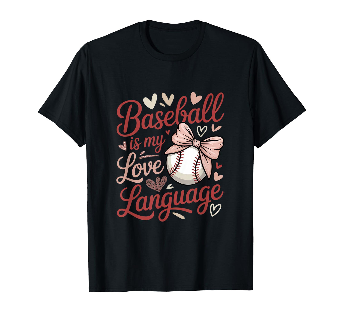 Baseball Is My Love Language Bow T-Shirt - Custom Art Print for Adults - T-Shirt, Sweatshirt, Hoodie