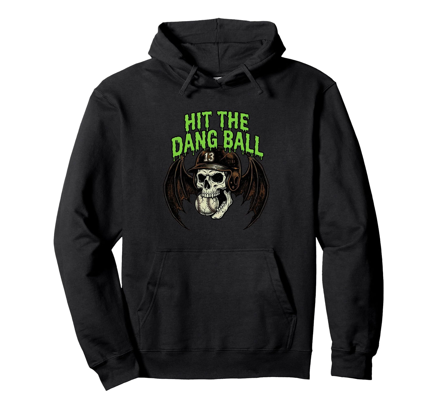 Hit Dang Ball Baseball Skull Bat Wings Hoodie - Streetwear Style Men Women - T-Shirt, Sweatshirt, Hoodie