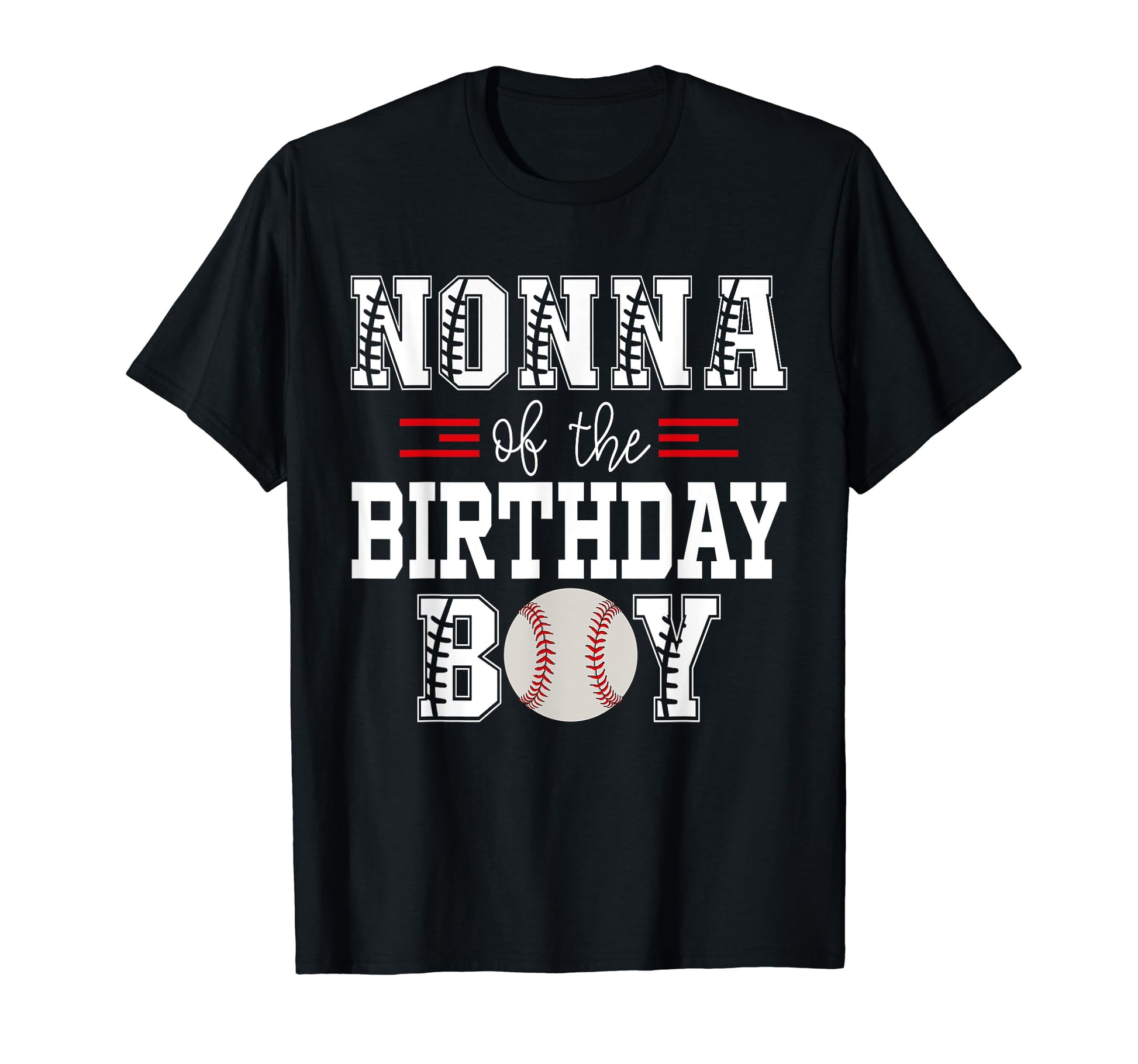 Nonna Birthday Baseball Lover First T-Shirt - Custom Art Print for Adults - T-Shirt, Sweatshirt, Hoodie