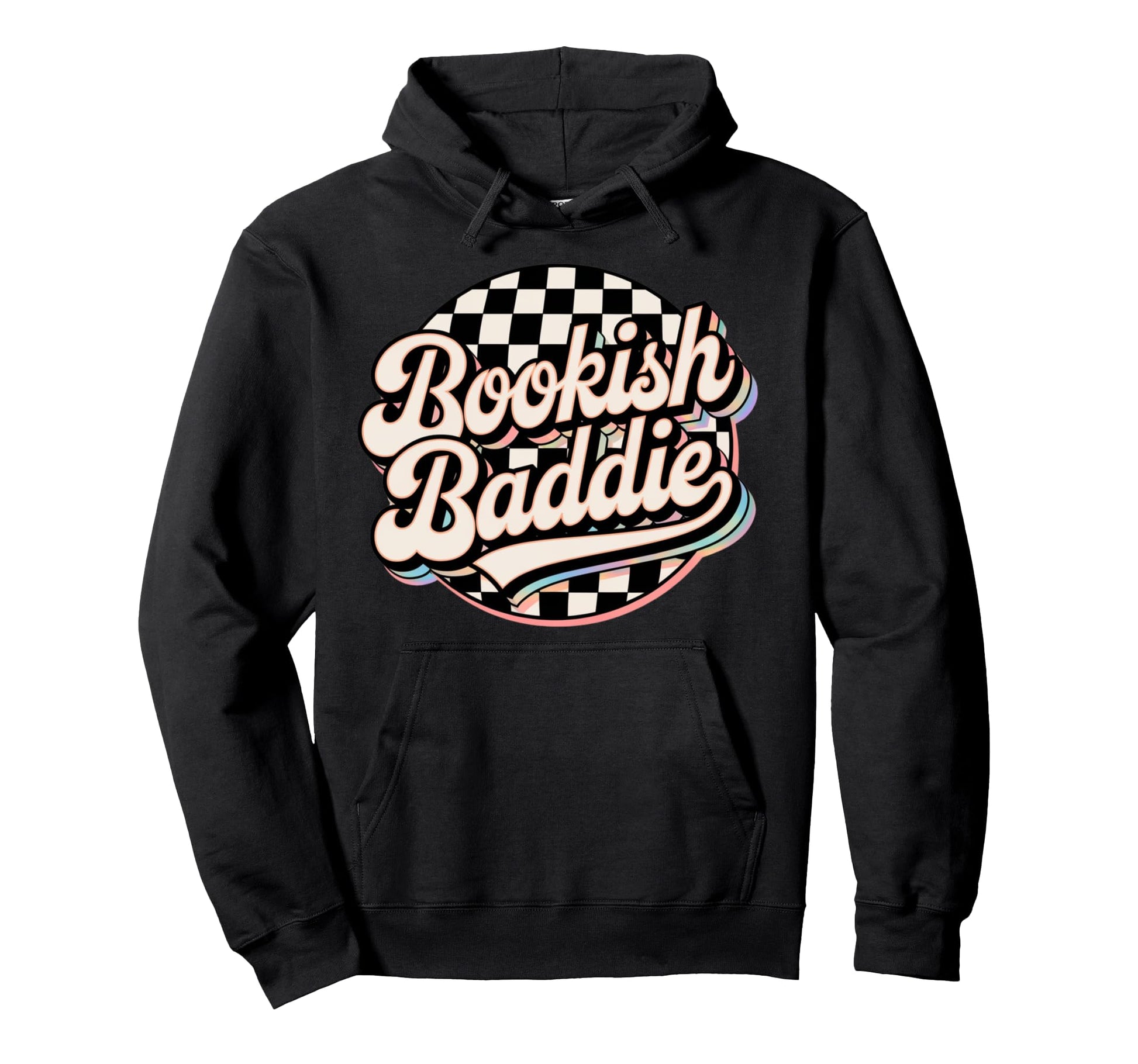 Bookish Baddie Aesthetic Typography Hoodie - Novelty Apparel for Adults - T-Shirt, Sweatshirt, Hoodie
