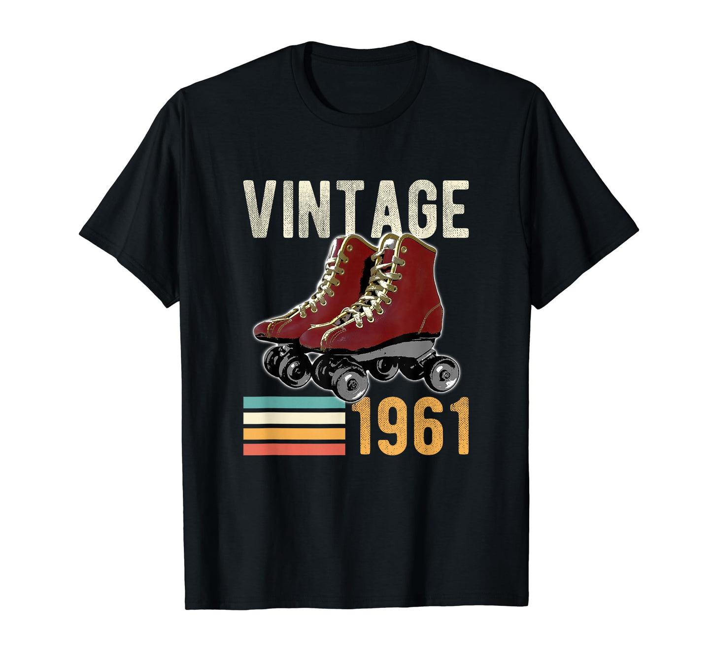 Funny 1961 Roller Skate 62Nd Birthday T-Shirt - Custom Art Print Men Women - T-Shirt, Sweatshirt, Hoodie