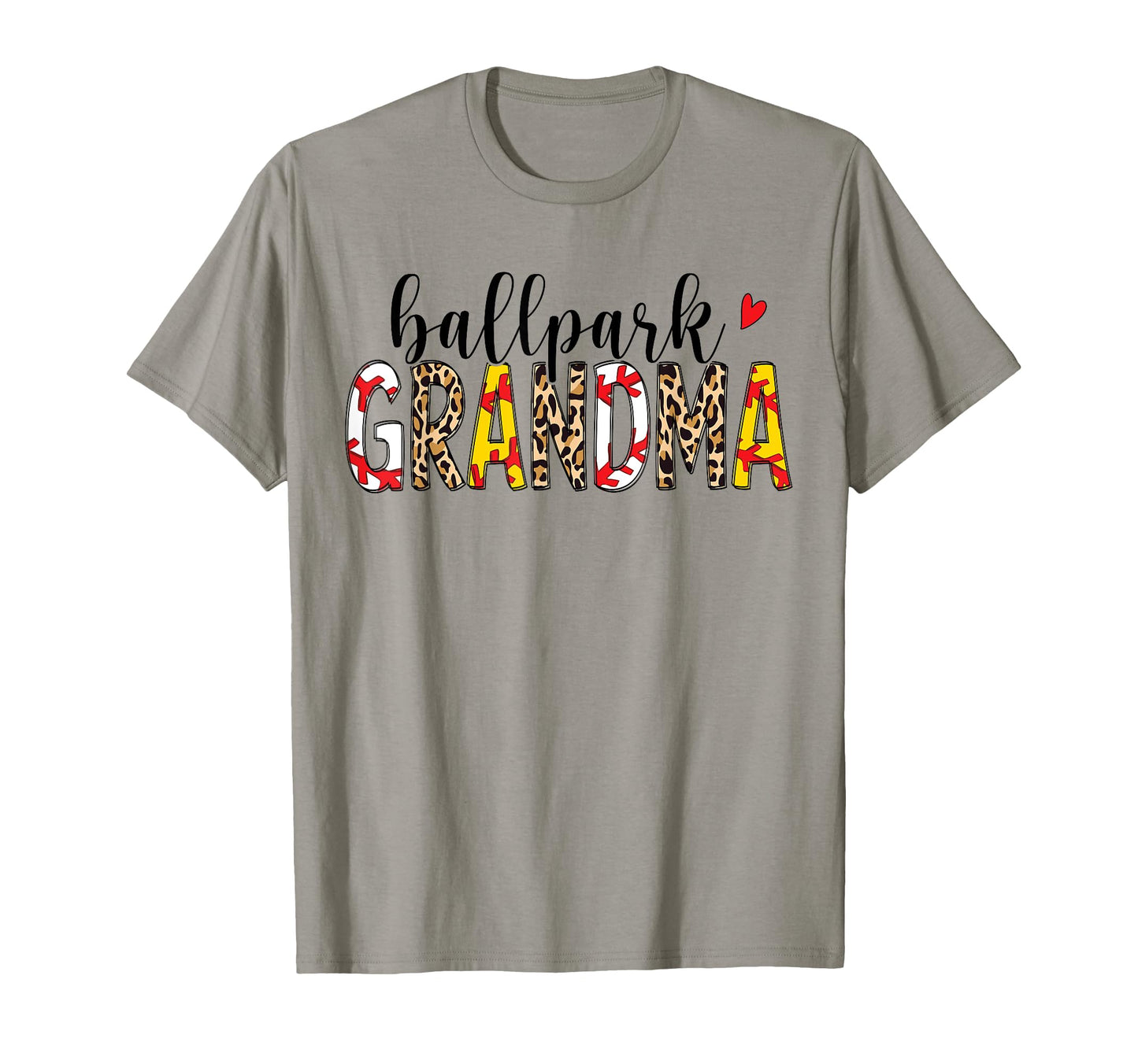 Leopard Ballpark Grandma Baseball T-Shirt - Casual Everyday Wear Men Women - T-Shirt, Sweatshirt, Hoodie
