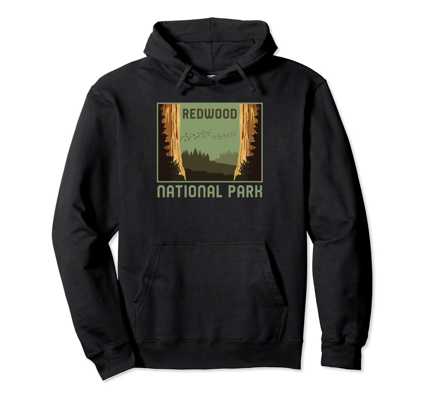 Redwood National Park California Vacation Hoodie - Trendy Graphic Unisex - T-Shirt, Sweatshirt, Hoodie
