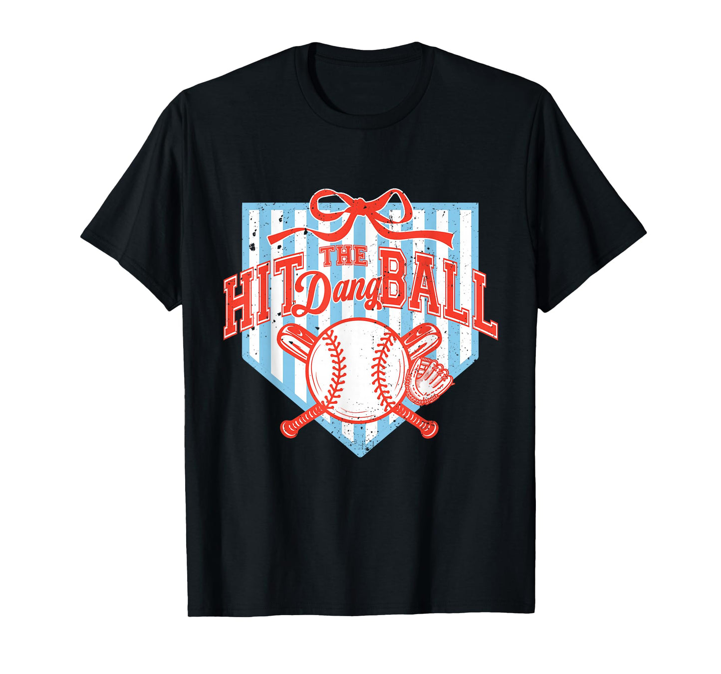 Hit Dang Ball Baseball Bow Baseball T-Shirt - Graphic Print for Adults - T-Shirt, Sweatshirt, Hoodie