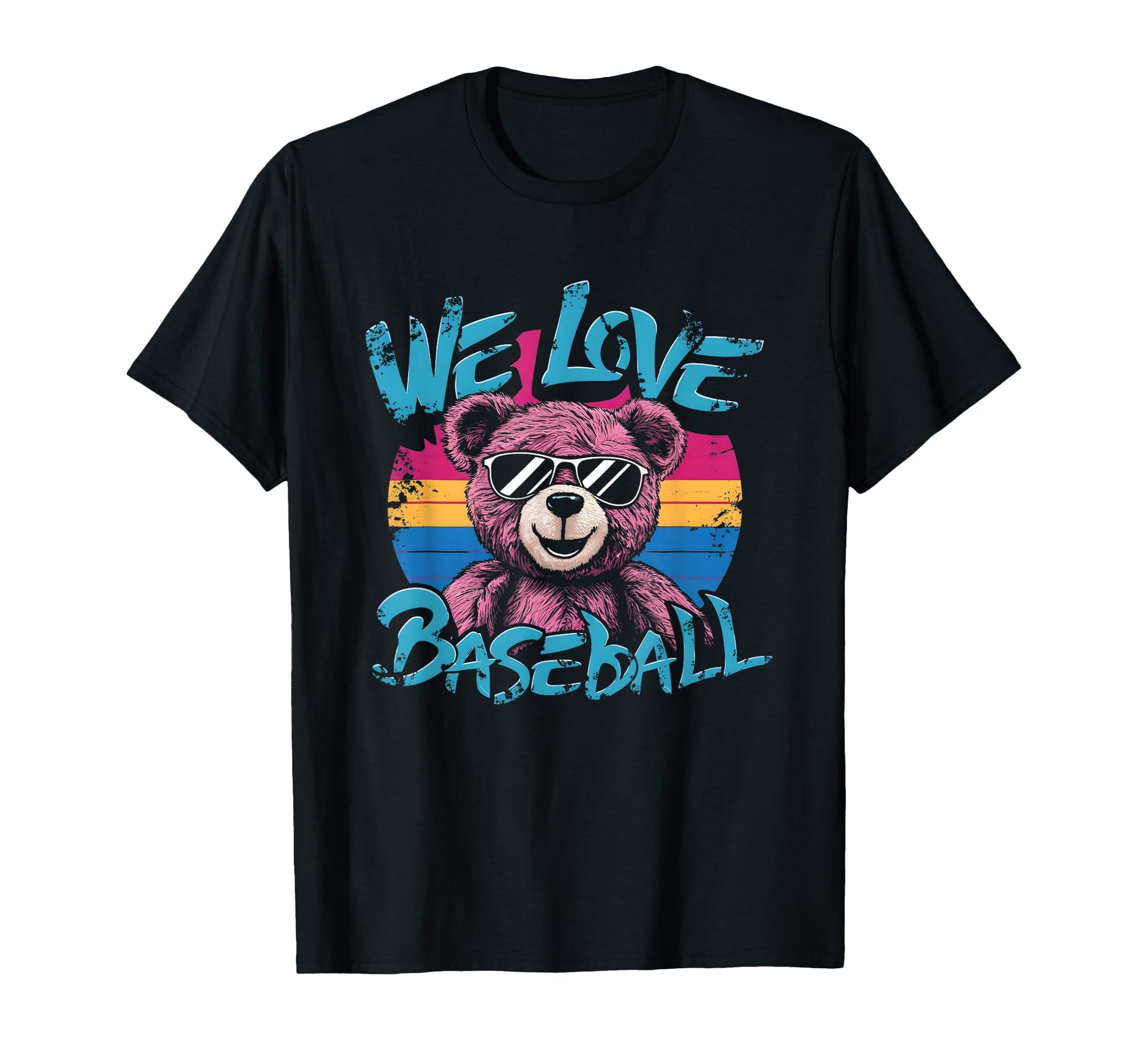 We Love Baseball Teddy Bear Teddy T-Shirt - Unique Graphic Men Women - T-Shirt, Sweatshirt, Hoodie