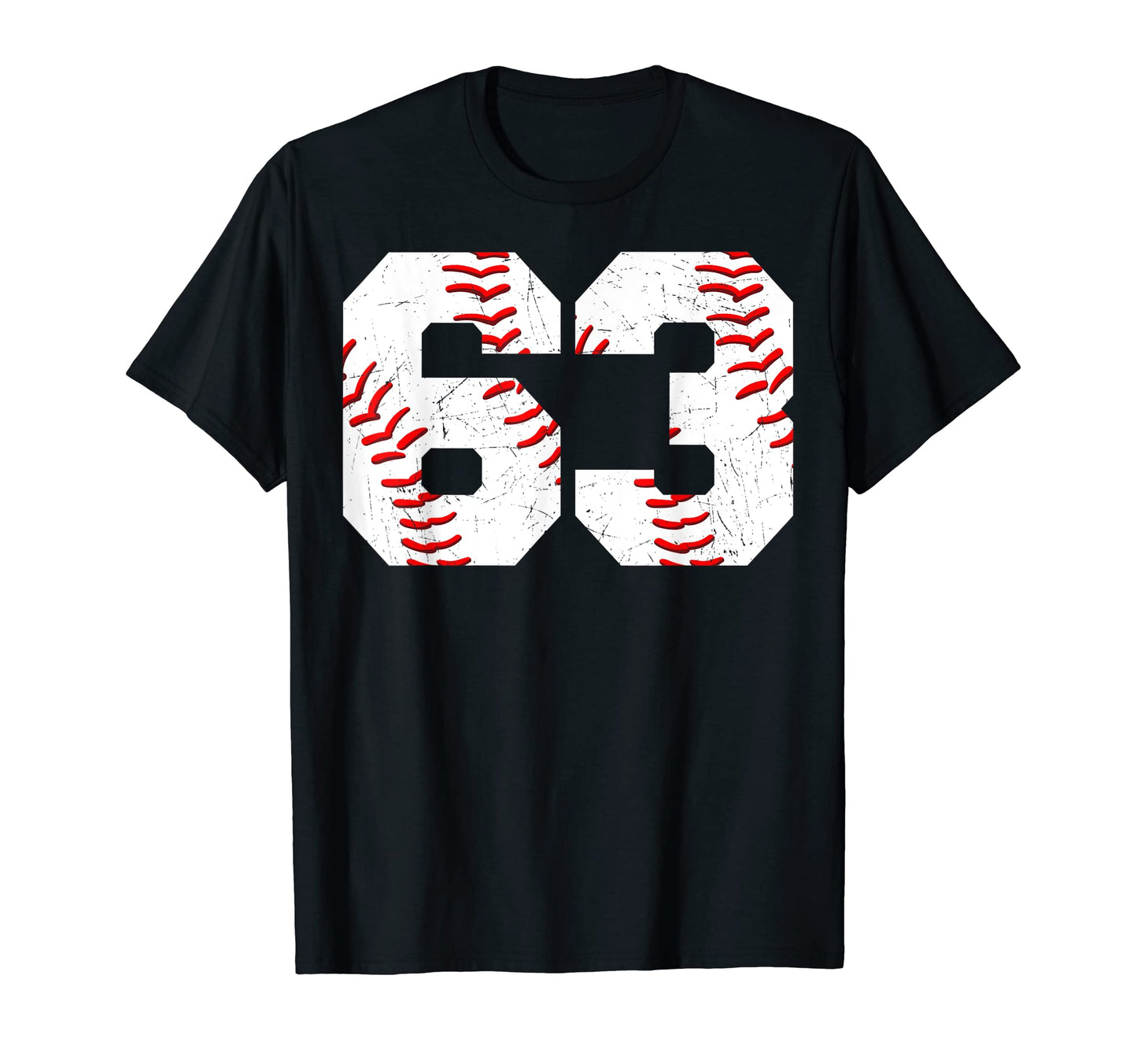 63 Birthday Baseball Theme Bday T-Shirt - Casual Everyday Wear Unisex - T-Shirt, Sweatshirt, Hoodie