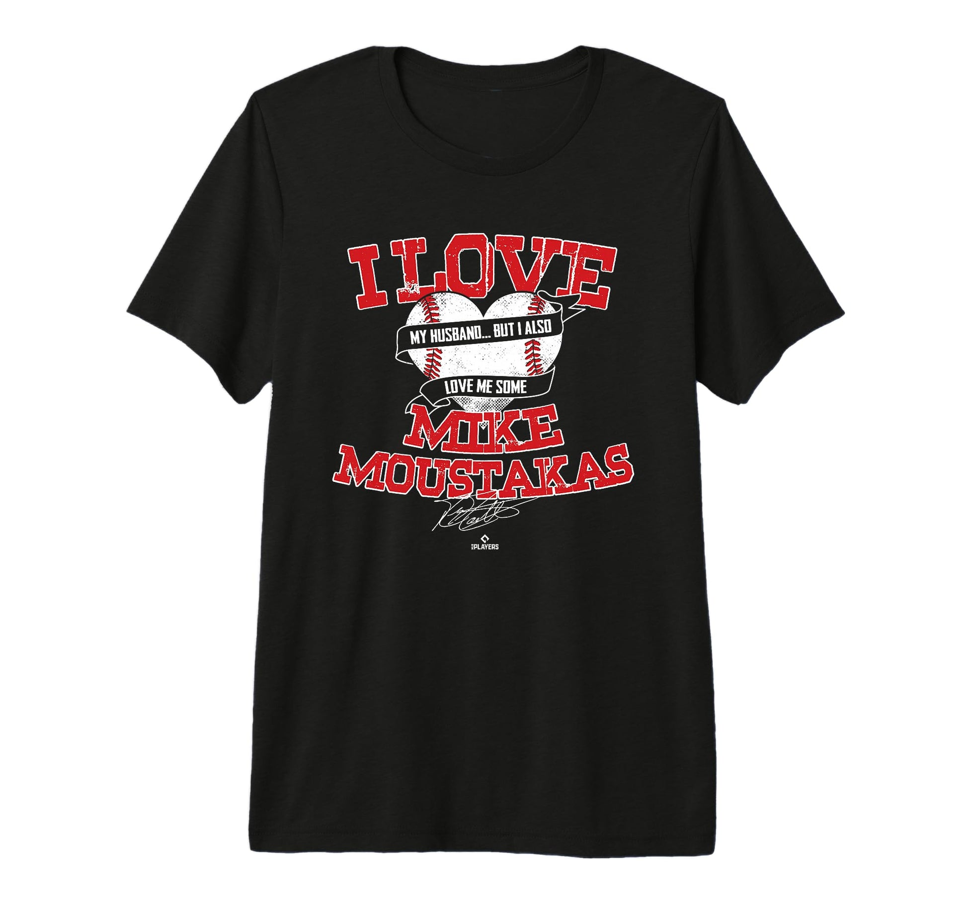 I Love Mike Moustakas Tri Blend T-Shirt - Fun Novelty Design Unisex - T-Shirt, Sweatshirt, Hoodie