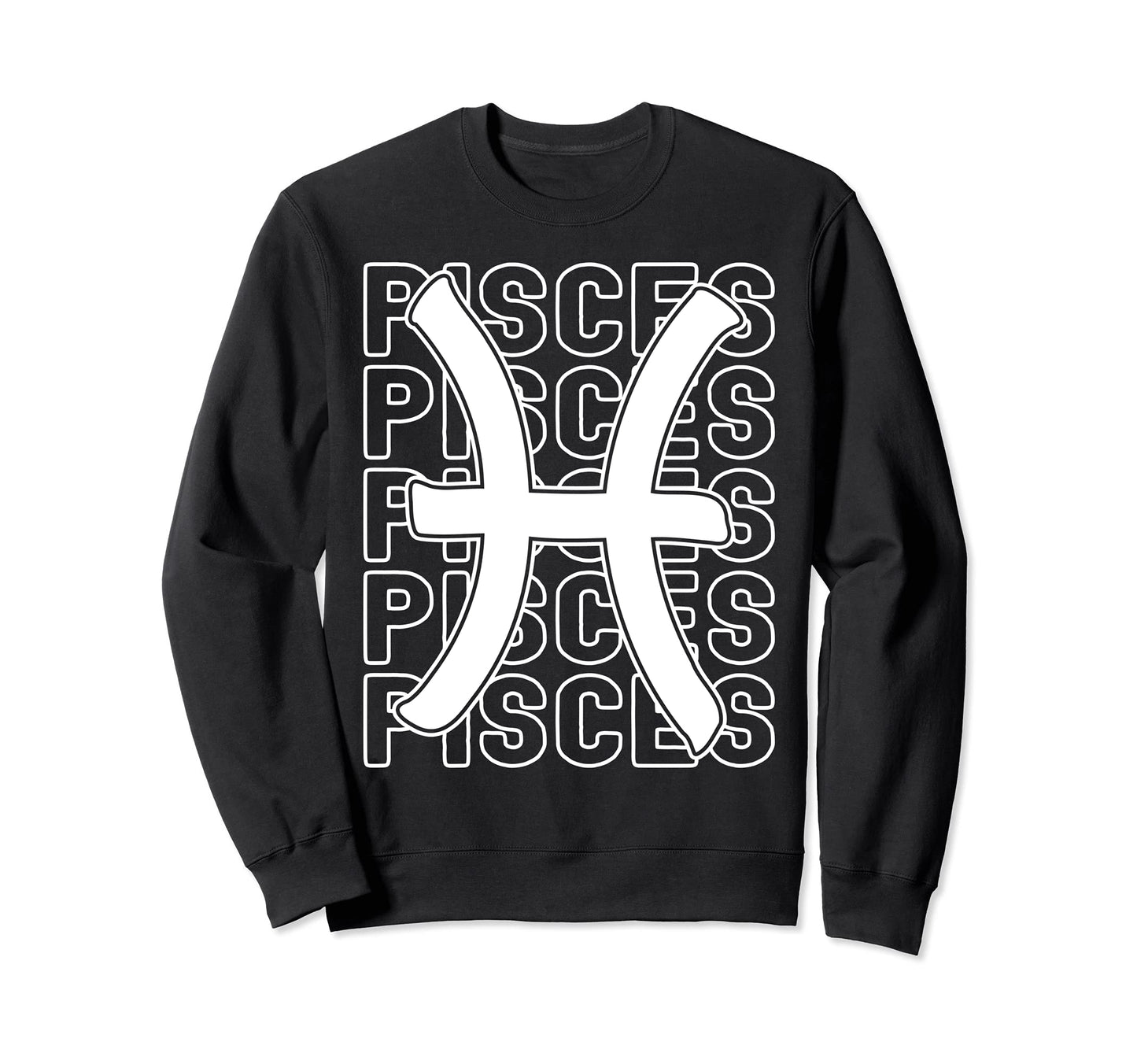 Pisces Zodiac Sign Typography Sweatshirt - Novelty Apparel Men Women - T-Shirt, Sweatshirt, Hoodie