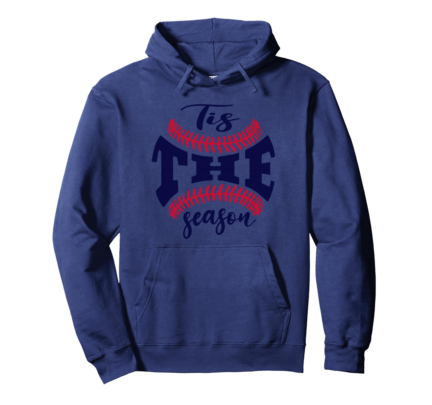 Funny Season Baseball Is My Favorite Hoodie - Unique Graphic Unisex - T-Shirt, Sweatshirt, Hoodie