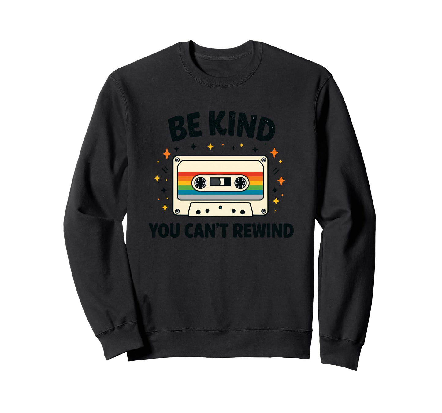 Cassette Be Kind Motivational Sweatshirt - Aesthetic Graphic for Adults - T-Shirt, Sweatshirt, Hoodie