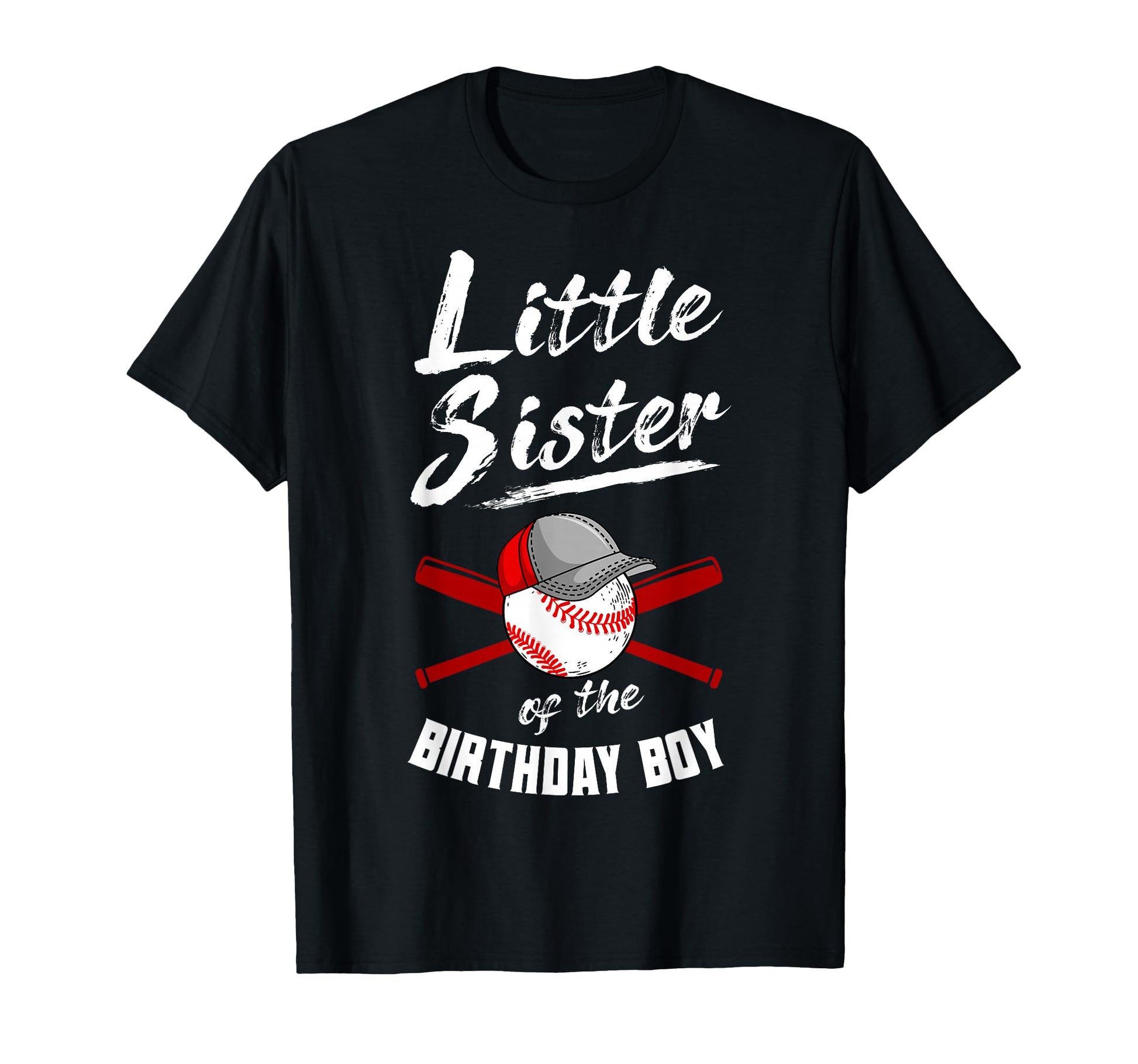 Little Sister Birthday Baseball Bday T-Shirt - Trendy Graphic for Adults - T-Shirt, Sweatshirt, Hoodie