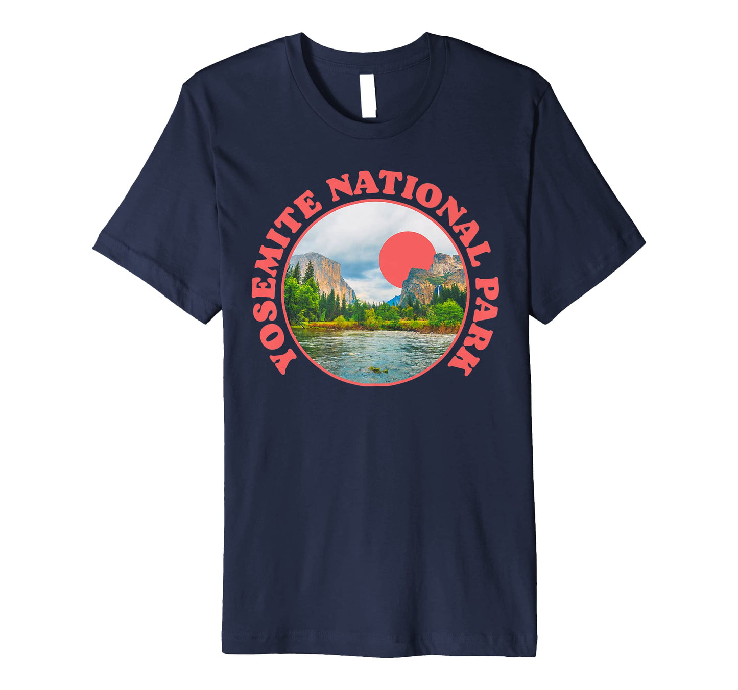 Yosemite Valley National Park Photo T-Shirt - Fun Novelty Design Men Women - T-Shirt, Sweatshirt, Hoodie