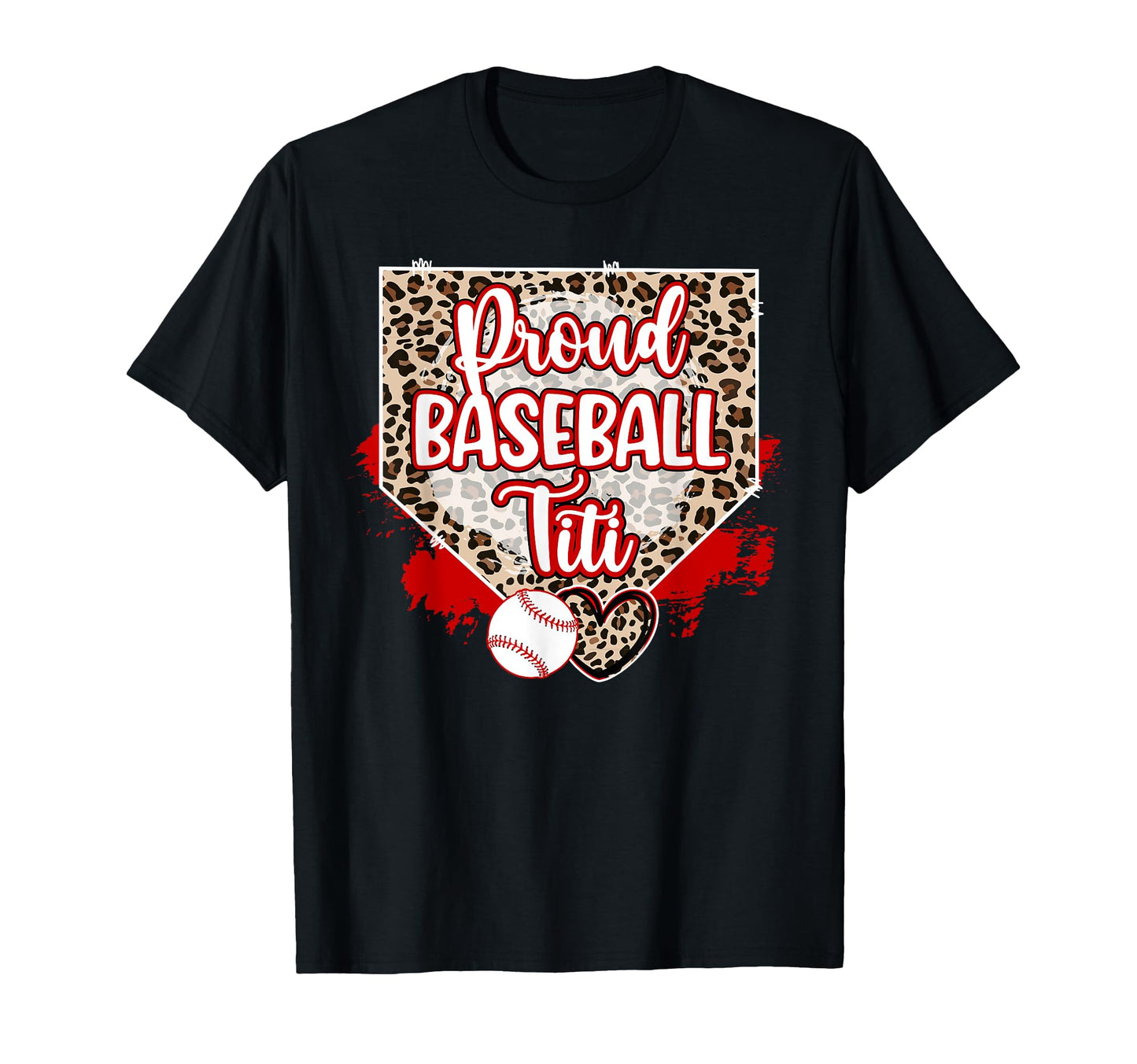 Proud Baseball Titi Baseball Player T-Shirt - Graphic Print for Adults - T-Shirt, Sweatshirt, Hoodie