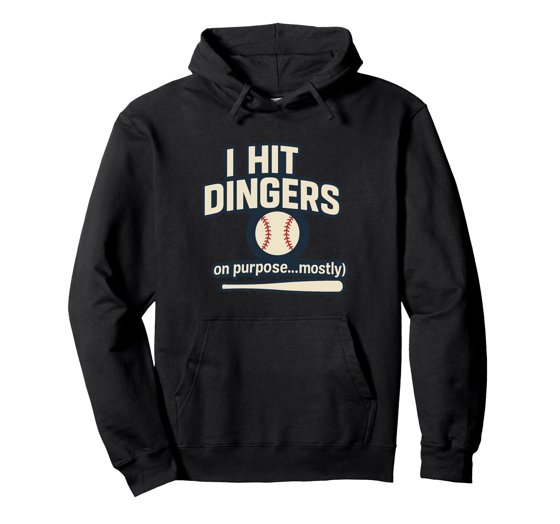 I Hit Dingers Purpose Mostly Funny Hoodie - Streetwear Style Unisex - T-Shirt, Sweatshirt, Hoodie