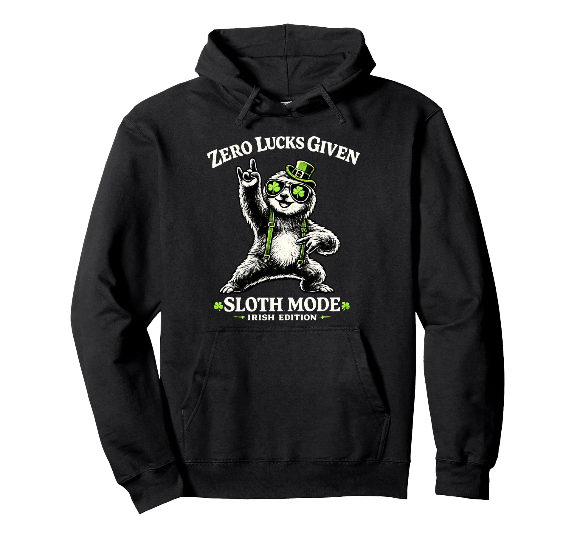 Zero Lucks Given Sloth Rocks Irish St Hoodie - Unique Graphic for Adults - T-Shirt, Sweatshirt, Hoodie