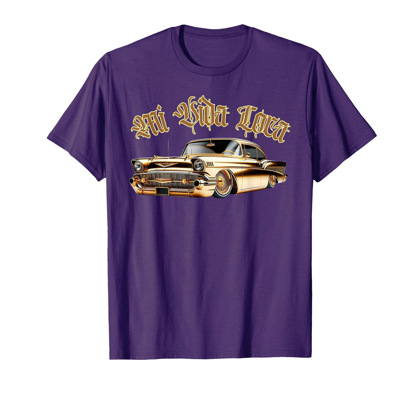 Chicano Mexican Culture Lowriders Mi T-Shirt - Novelty Apparel Men Women - T-Shirt, Sweatshirt, Hoodie