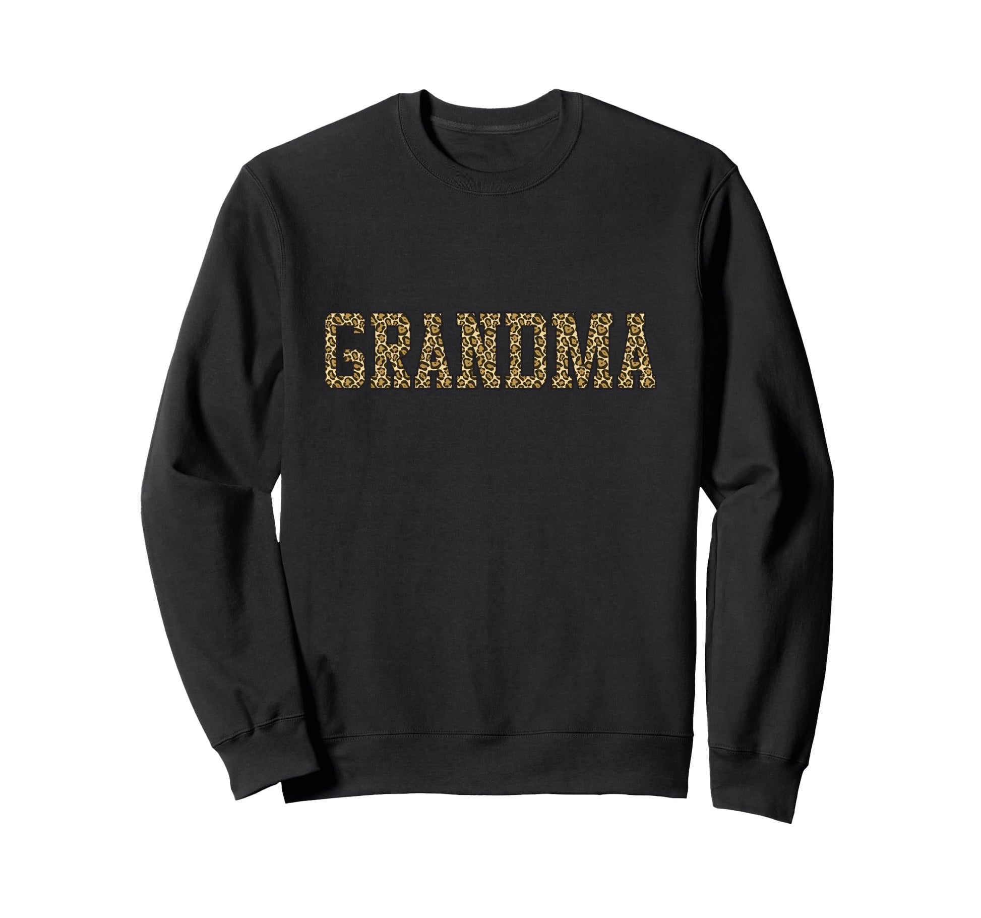 Grandma Leopard Cheetah Sweatshirt - Fun Novelty Design for Adults - T-Shirt, Sweatshirt, Hoodie